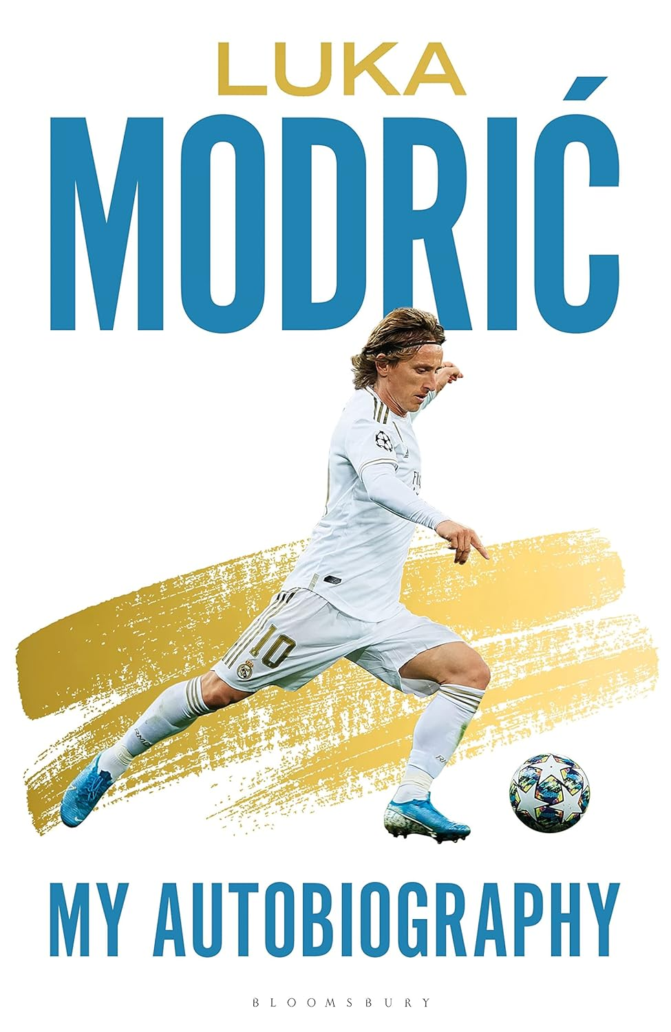 Luka Modric: Official Autobiography - Hardcover