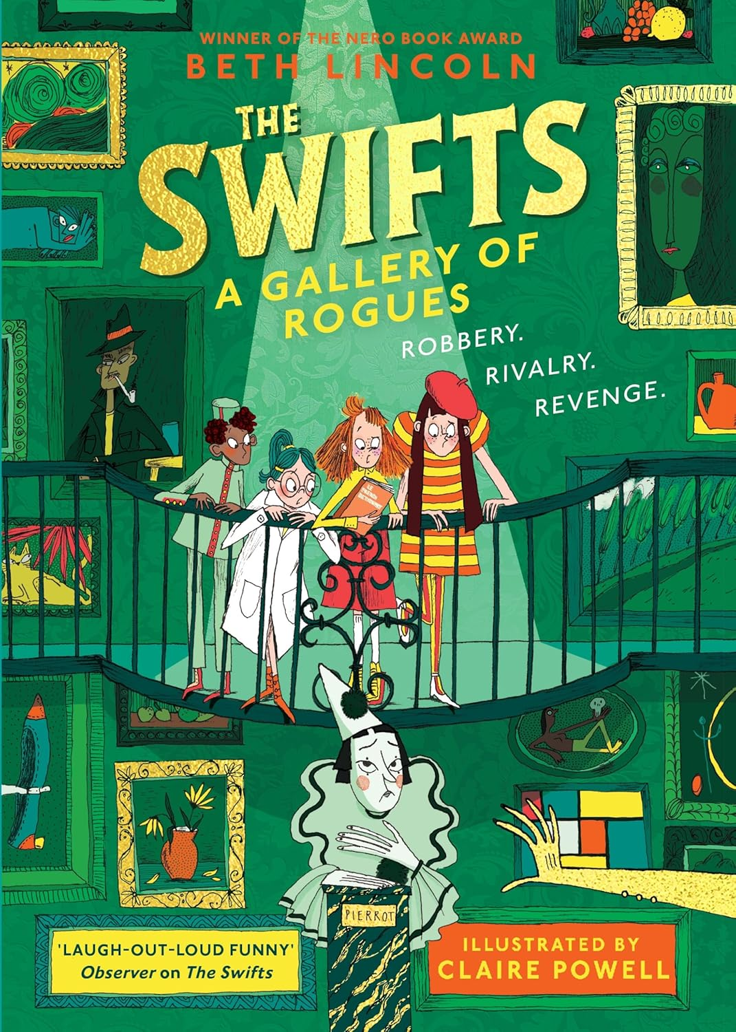 The Swifts: a Gallery of Rogues: the Brand New Mystery in the New York Times Bestselling Series image number 1
