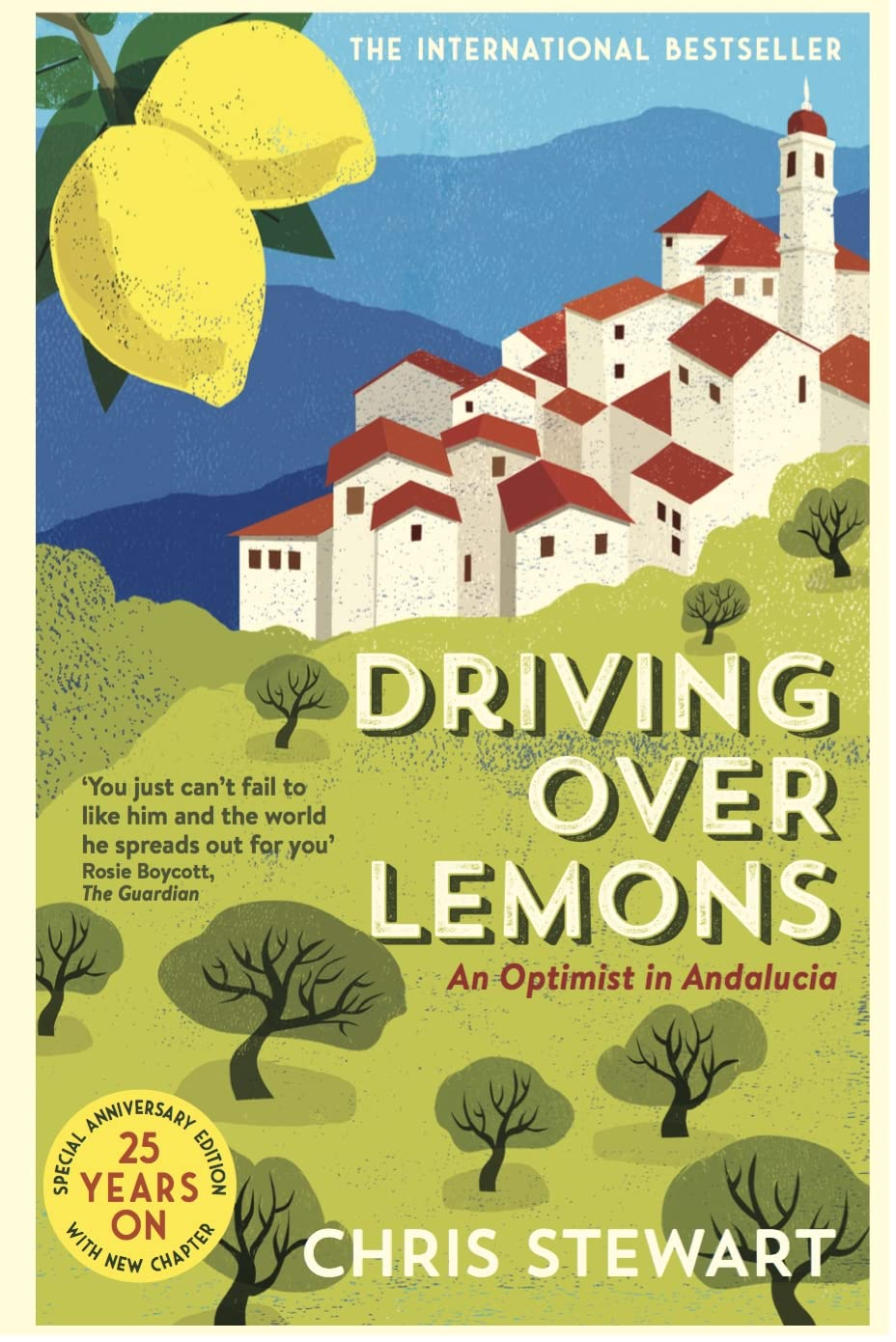 Driving over Lemons: an Optimist in Andalucia - Special Anniversary Edition (With New Chapter 25 Years On) image number 1
