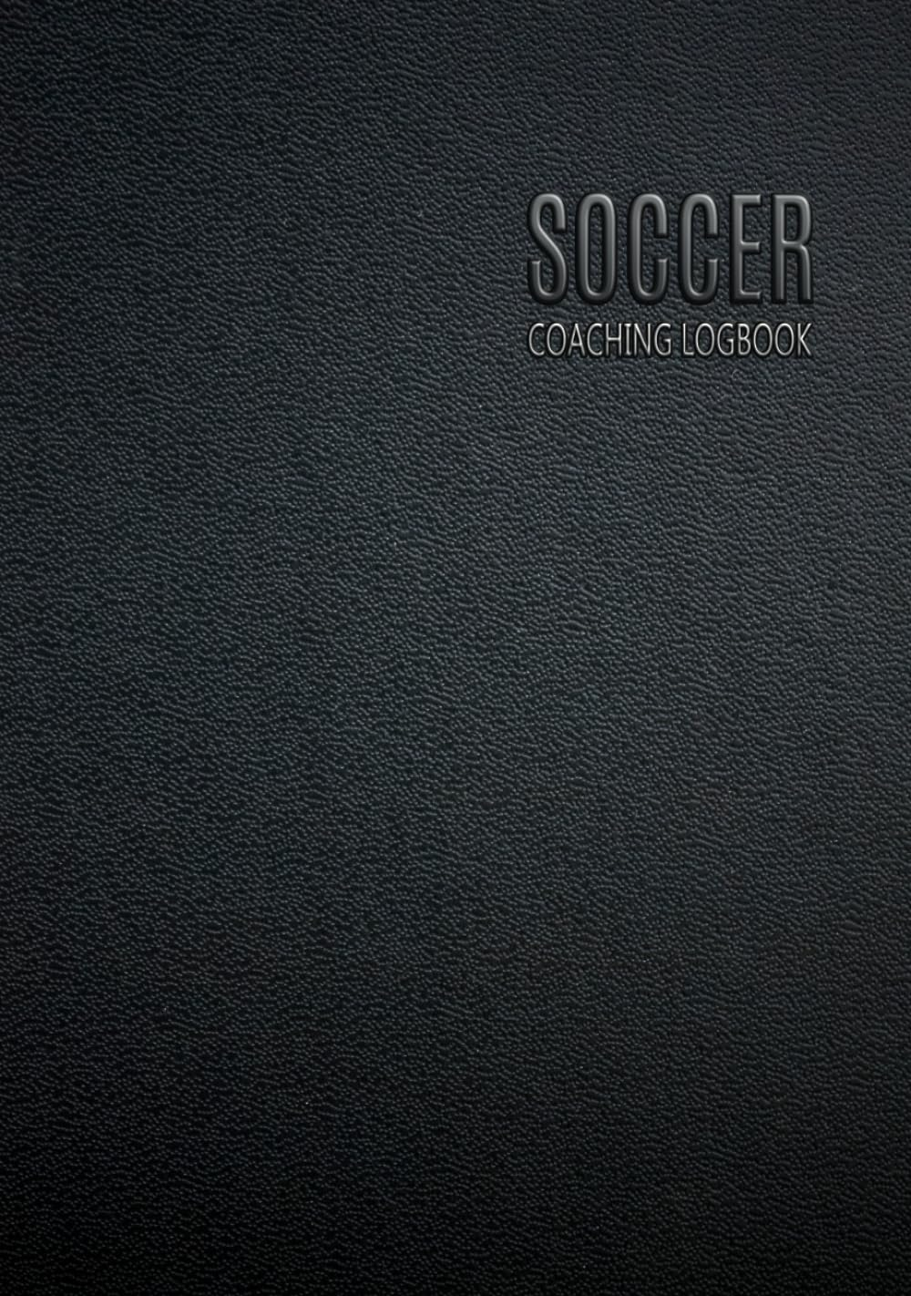 Soccer Coaching Logbook: Coach Planner with Field Template - Notebook to Record Training - Players - Session - Matches image number 2