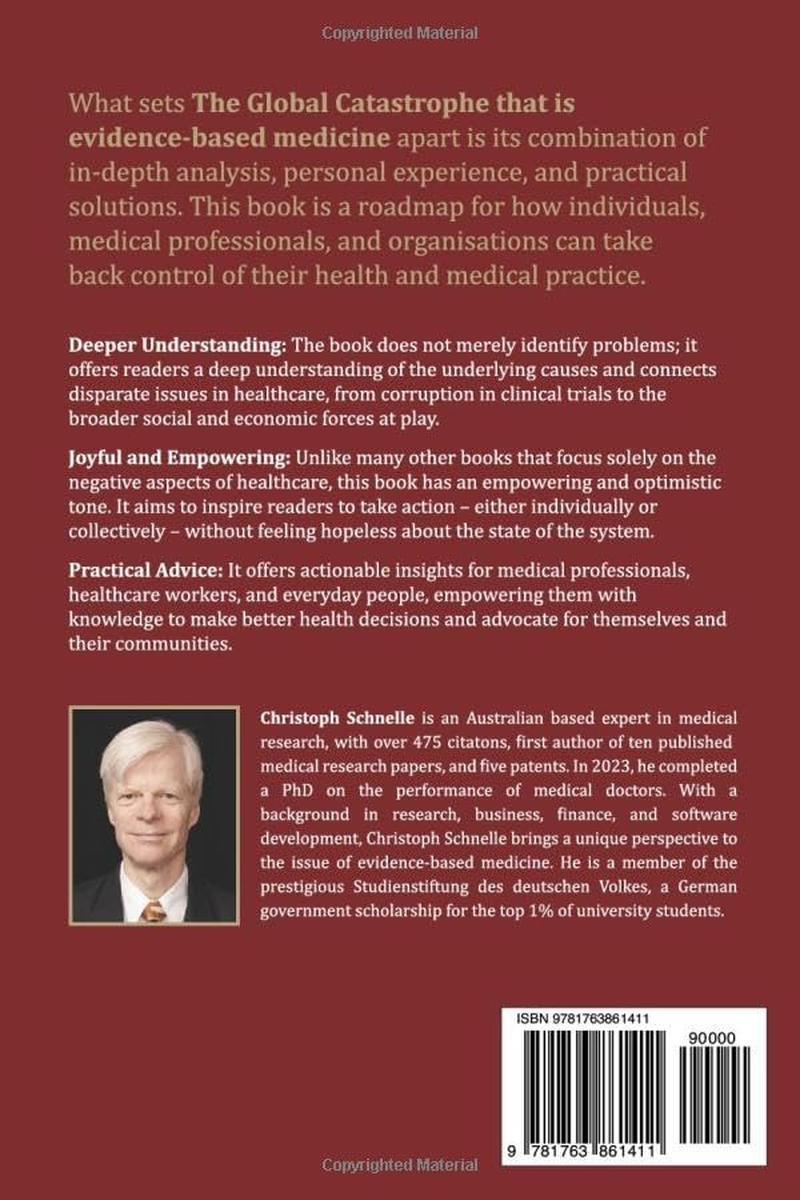 The Global Catastrophe That Is Evidence-Based Medicine: How to Empower Doctors, Patients, Regulators and Legislators to Put Population Health at the Centre of Their Focus image number 1