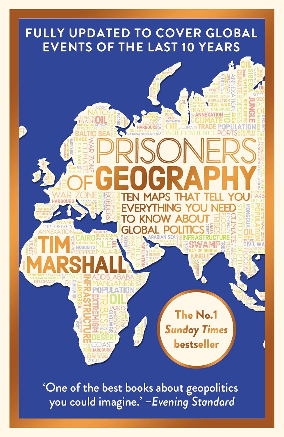 Prisoners of Geography: 10-Year Anniversary Edition: Ten Maps That Tell You Everything You Need to Know about Global Politics