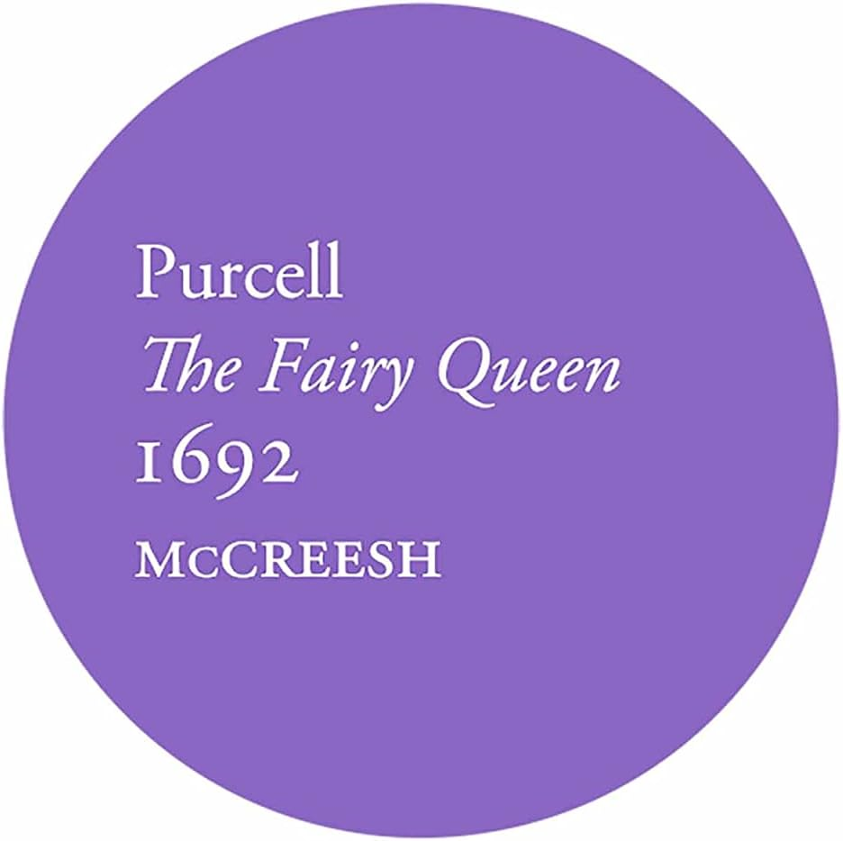 Purcell: the Fairy Queen, 1692