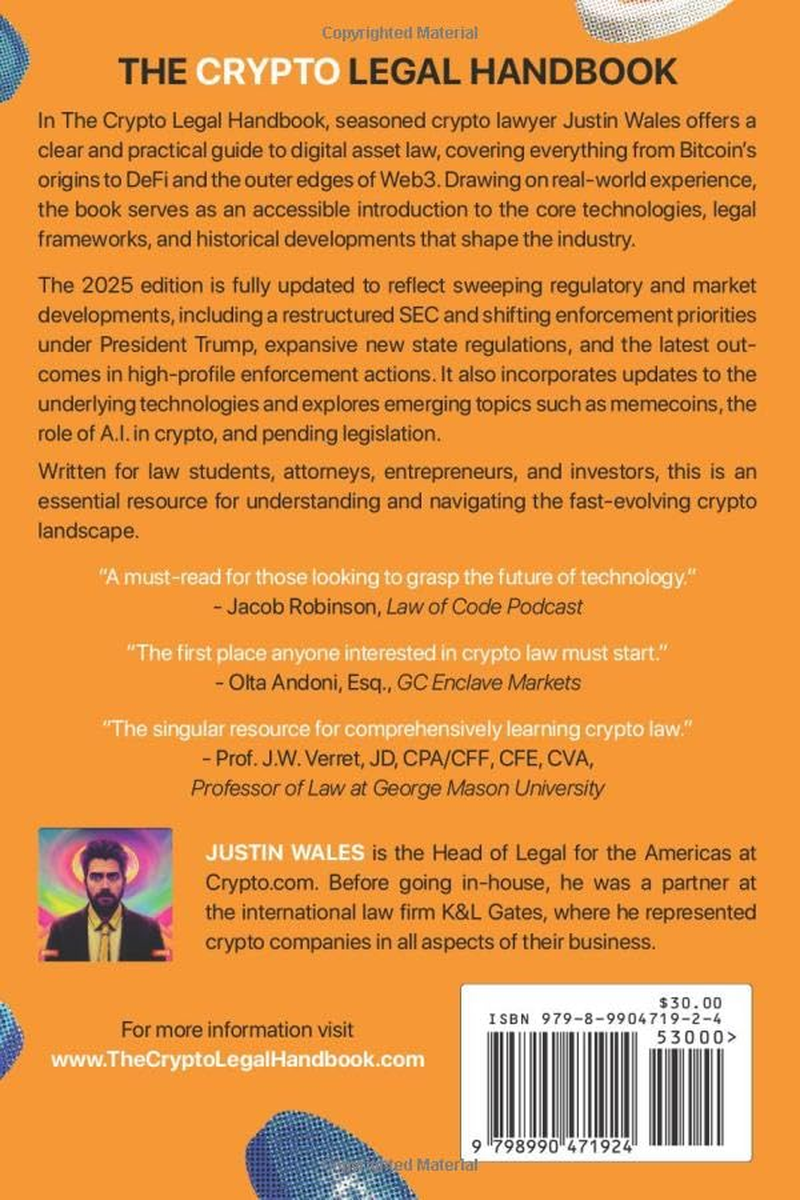 The Crypto Legal Handbook: a Guide to the Laws of Crypto, Web3, and the Decentralized World