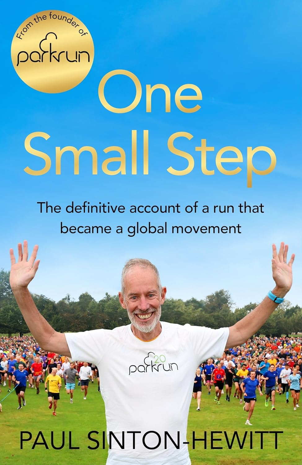 One Small Step: the Incredible Story of Parkrun image number 1