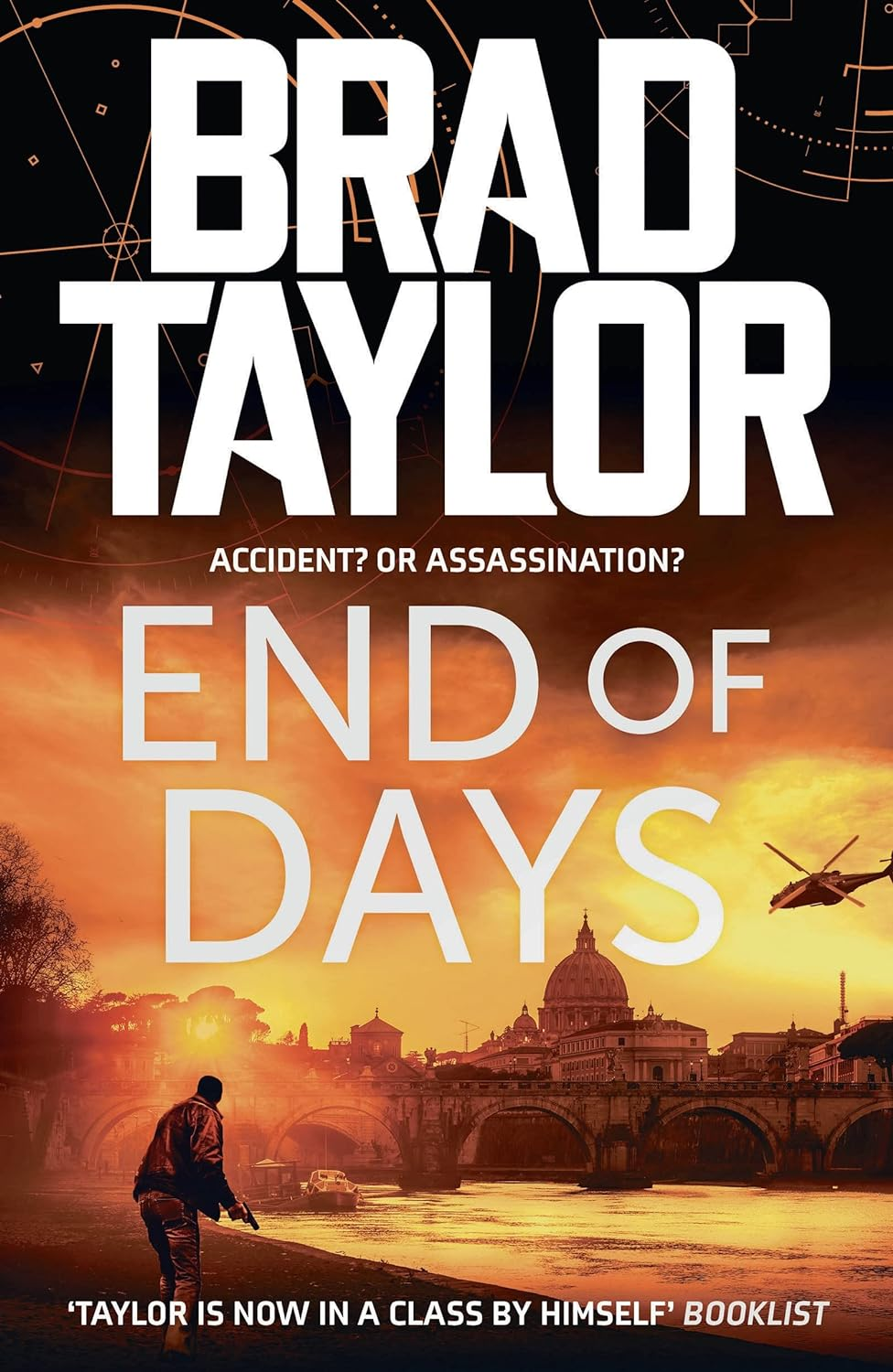 End of Days: a Gripping Military Thriller from Ex-Special Forces Commander Brad Taylor image number 1