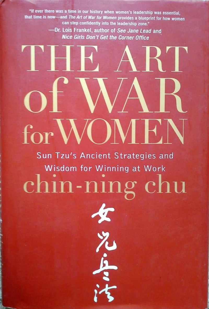 The Art of War for Women: Sun Tzu'S Ultimate Guide to Winning without Confrontation
