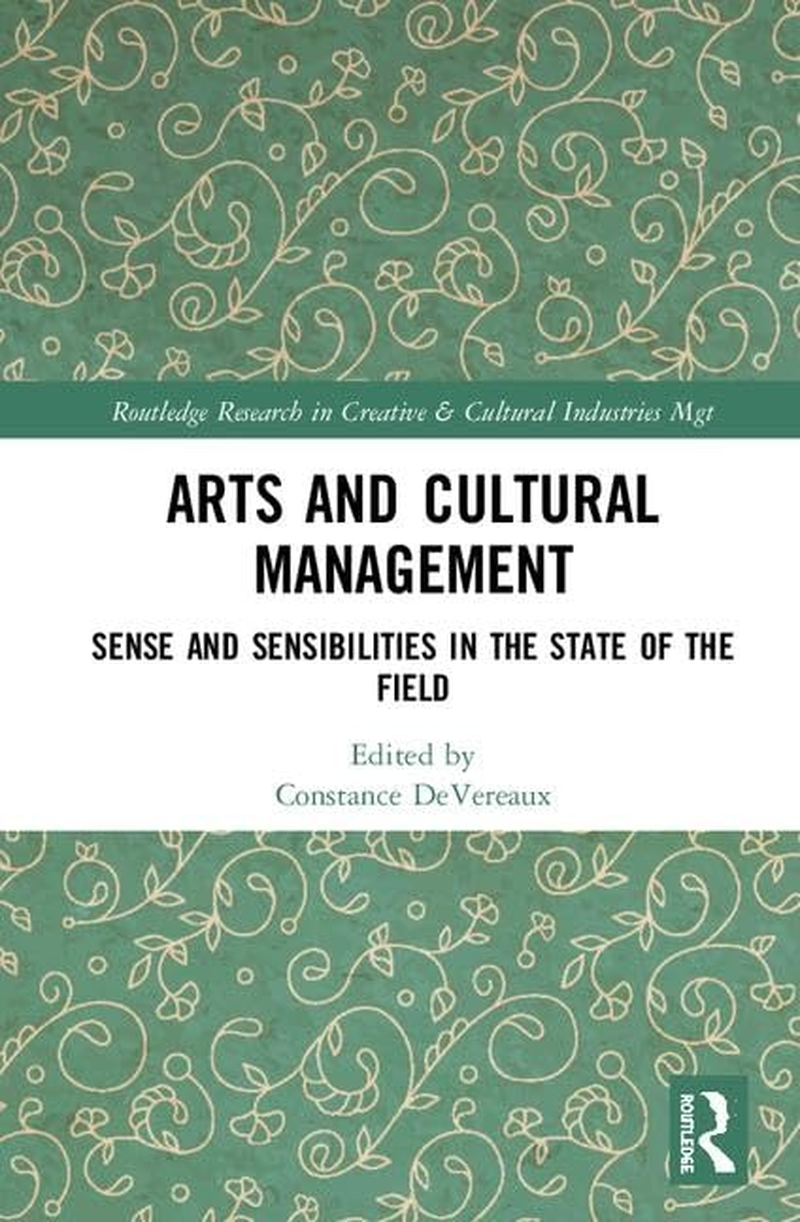 Arts and Cultural Management: Sense and Sensibilities in the State of the Field image number 1