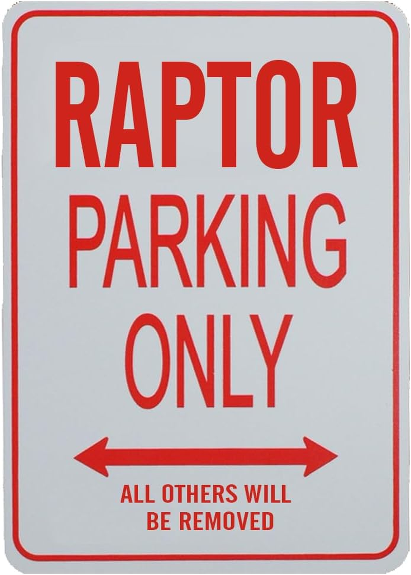 RAPTOR Parking Only - Miniature Fun Parking Sign