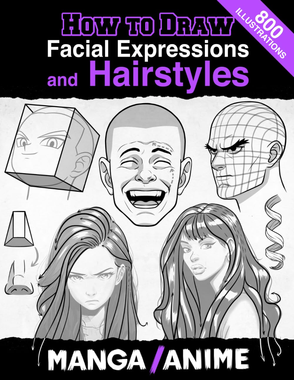 How to Draw Facial Expressions and Hairstyles Manga and Anime: the Complete Guide to Drawing Faces and Feelings, Design Your Own Manga-Style Characters. image number 1