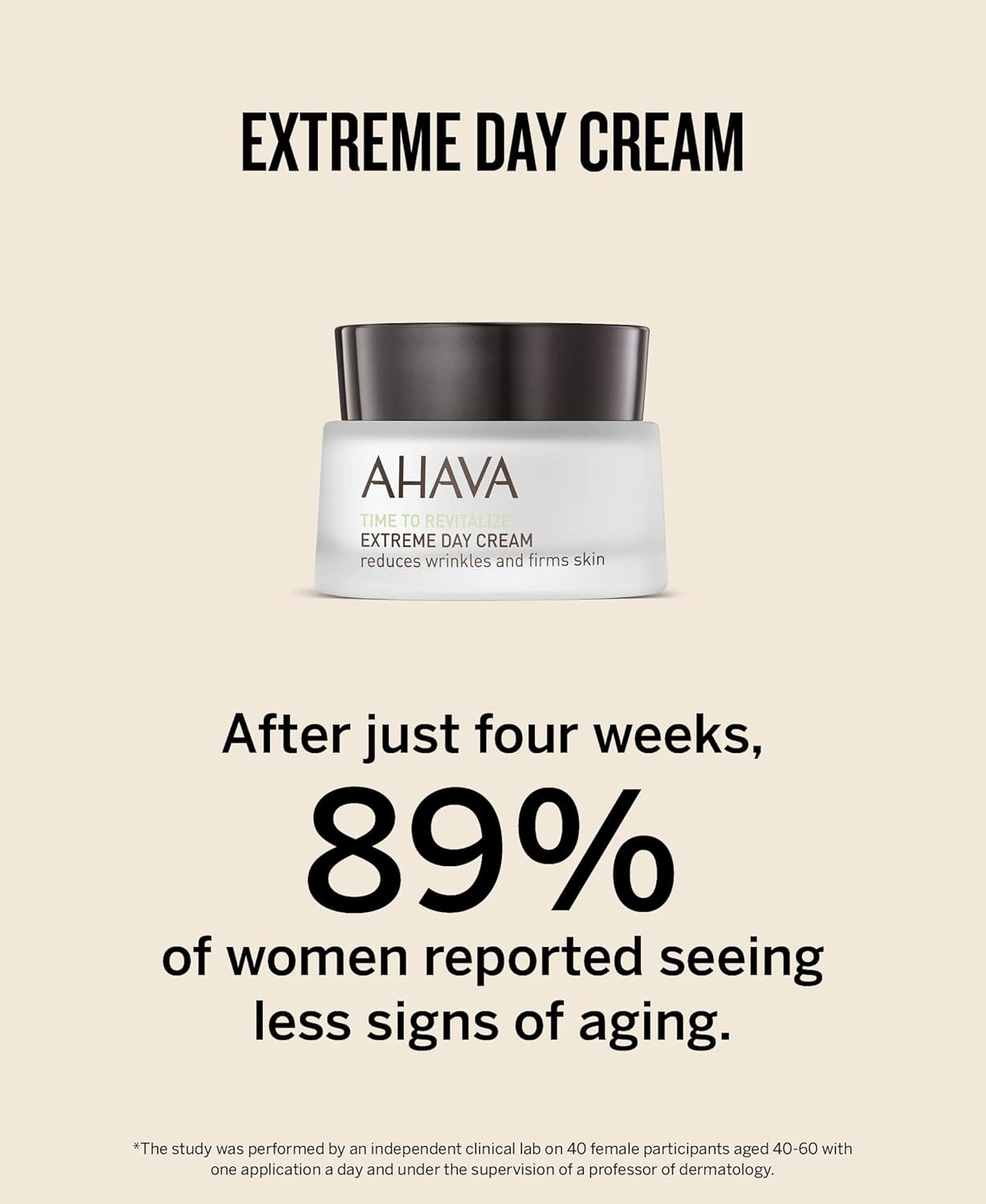 AHAVA Extreme Day Cream - Silky Soft, Reduces Wrinkles, Firms & Strengthens Skin, Enriched with Patented Extreme Complex, Exclusive Dead Sea Osmoter, Peptides, Hyaluronic Acid & Resveratrol 1.7 Fl.Oz image number 2