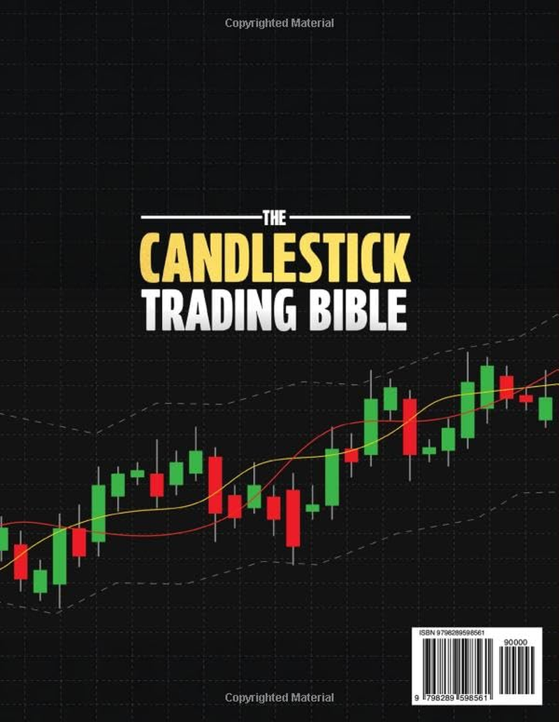 The Candlestick Trading Bible: Master Chart Reading, Spot High-Probability Setups, and Grow Your Trading Account Even If You&rsquo;Re Just Starting Out image number 1