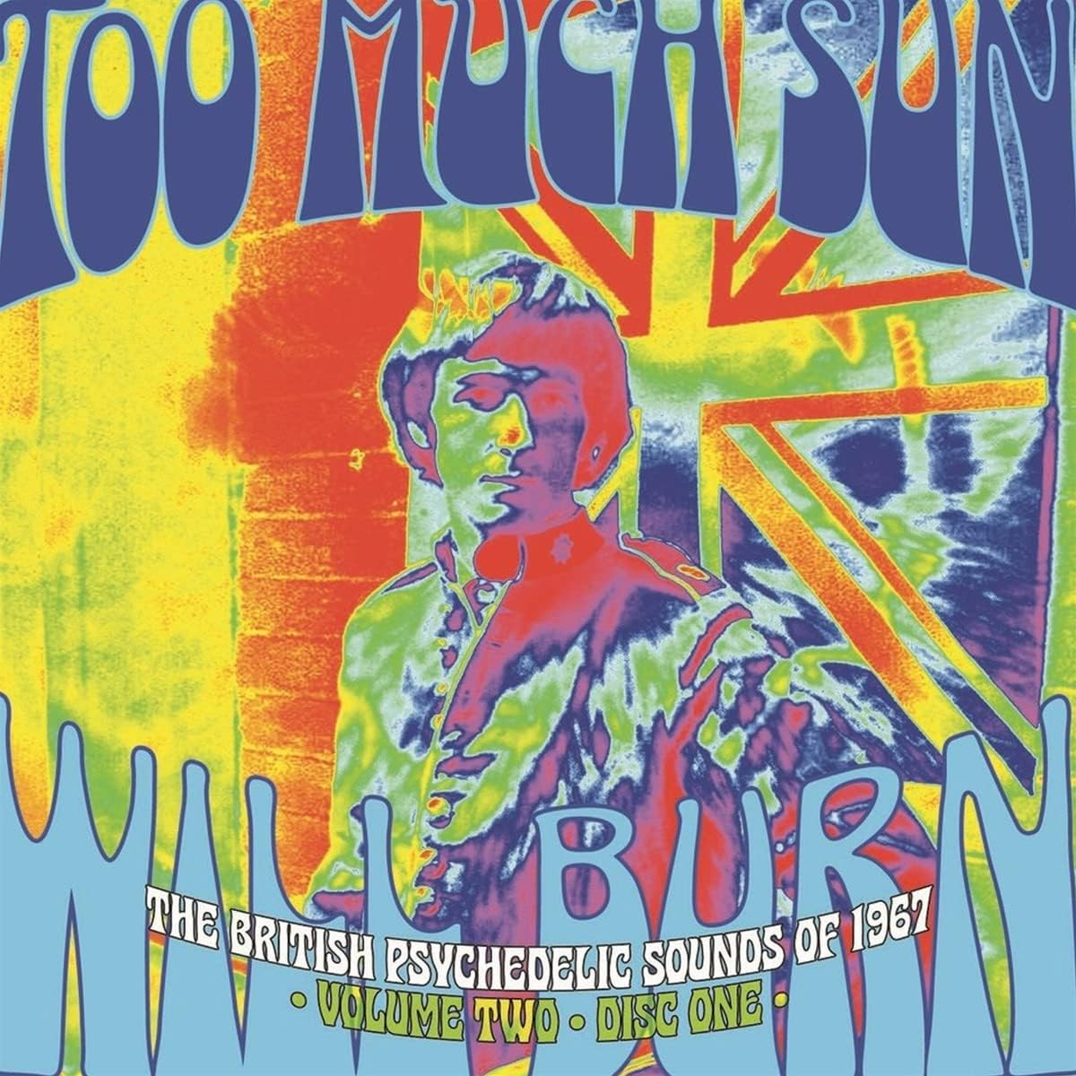 Too Much Sun Will Burn: the British Psychedelic Sounds of 1967 Volume Two 3CD Clamshell Box image number 1