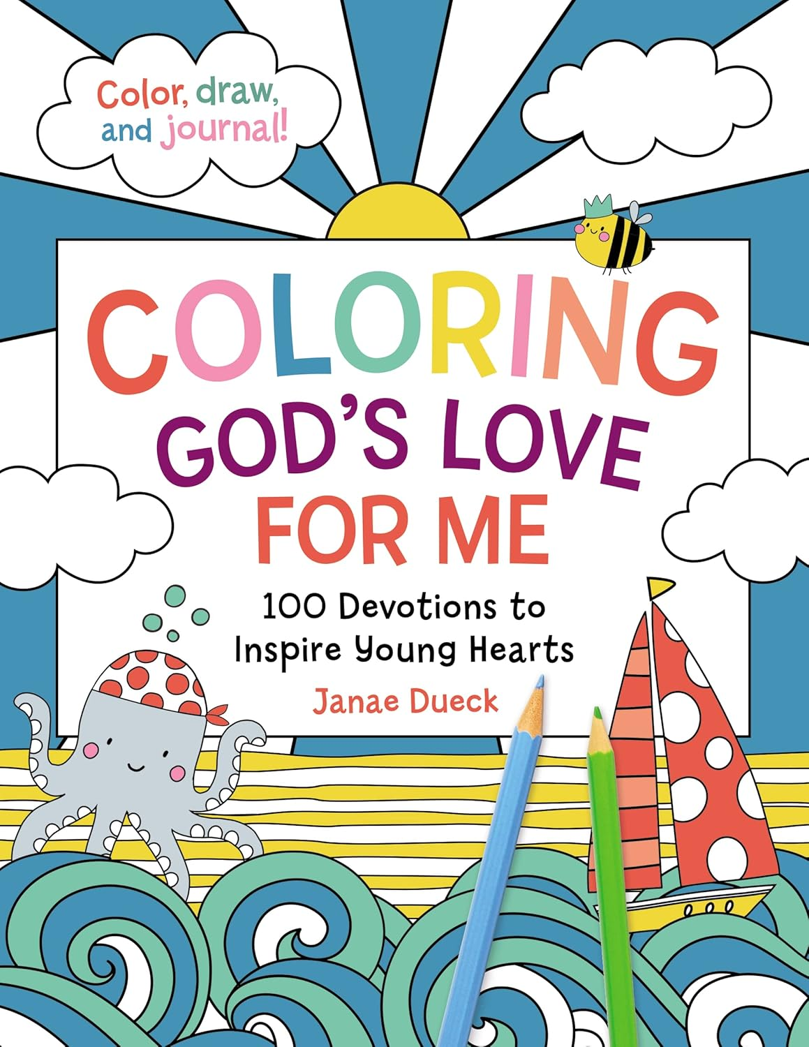 Coloring God'S Love for Me: 100 Devotions to Inspire Young Hearts