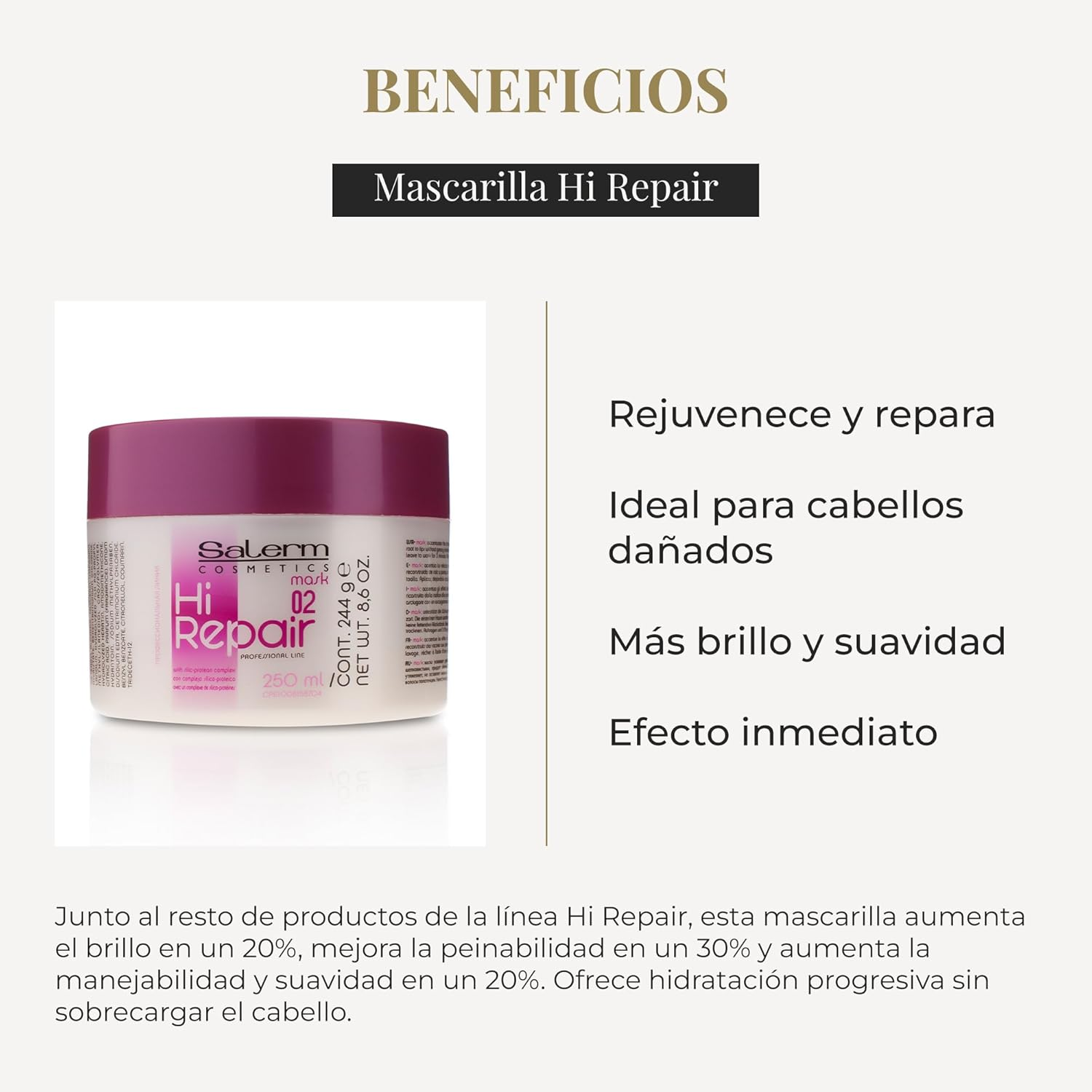 Salerm - Repairing Hair Mask - Hi Repair Mask 02-250 Ml - Deep Hydration for Damaged Hair - Repairs and Rejuvenates - Shinier and Softer Hair - Immediate Effect image number 4