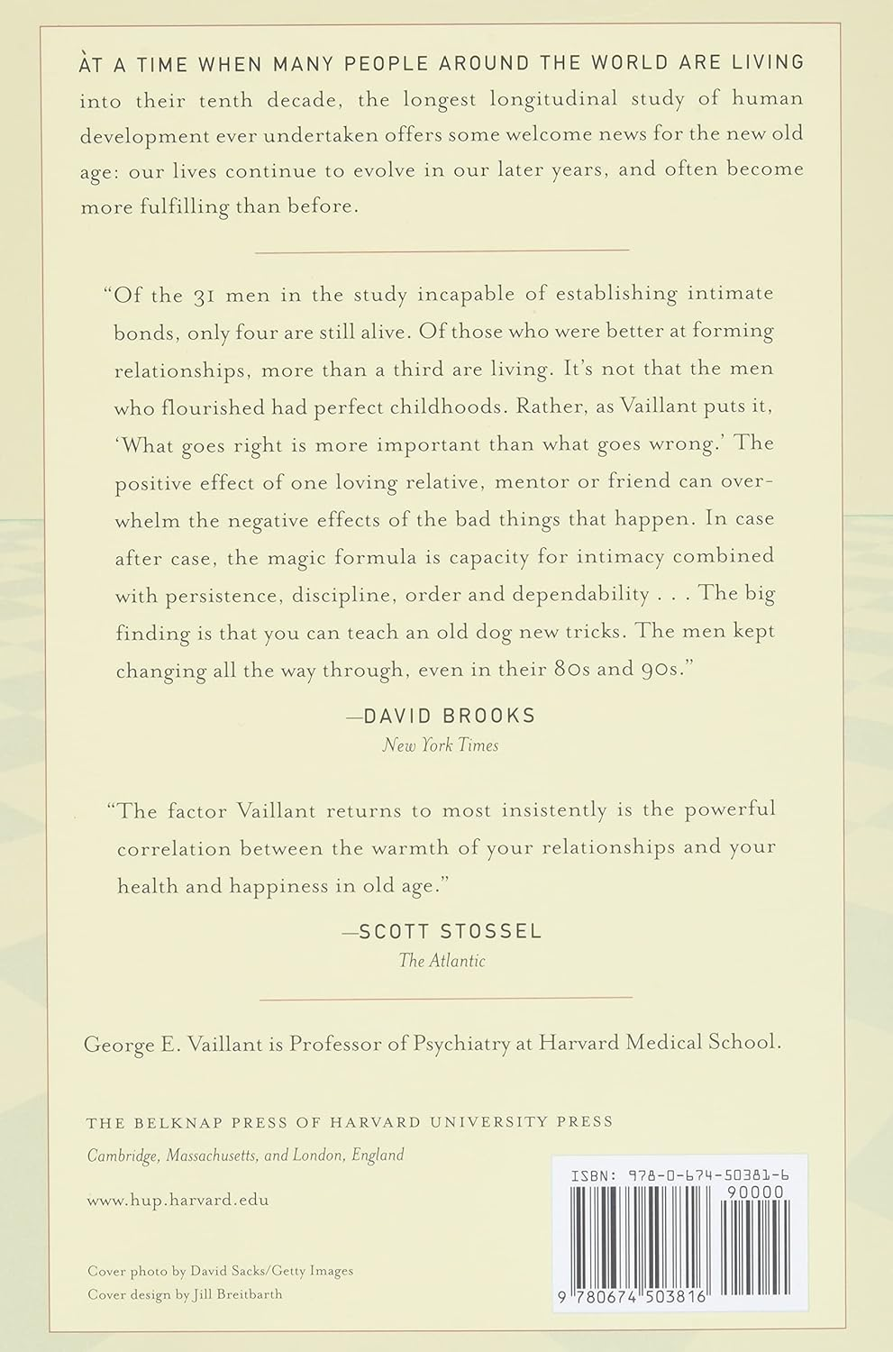 Triumphs of Experience: the Men of the Harvard Grant Study