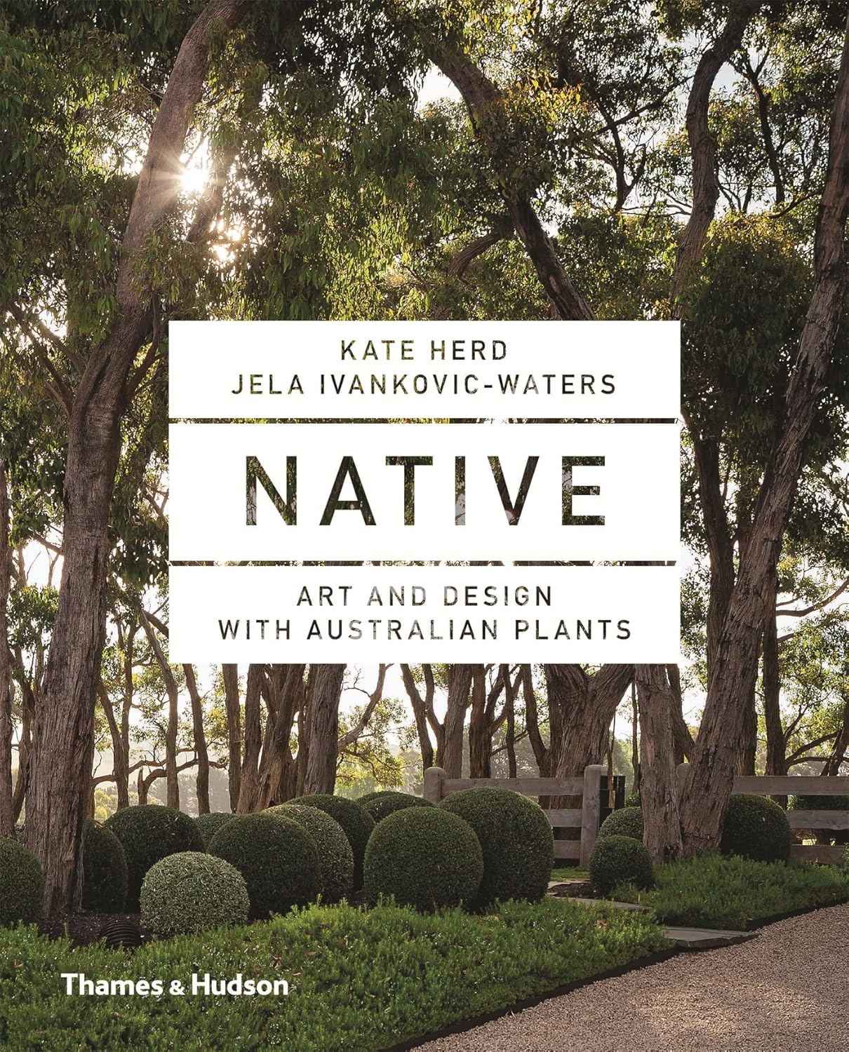 Native: Art and Design with Australian Native Plants