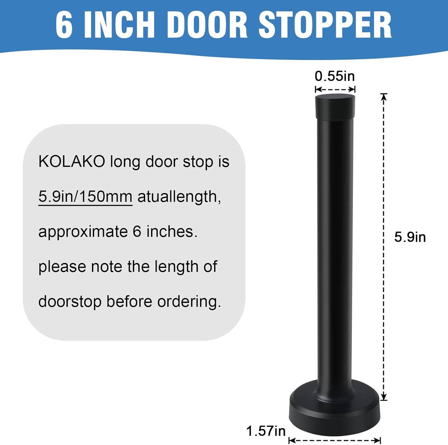 KOLAKO Door Stops, 6 Inch Door Stopper, Wall Mount, Brushed Stainless Steel Extra Long Doorstops with Sound Dampening Rubber Tip Bumper Modern Black Long Doors Stoppers for Bottom of Doors image number 6