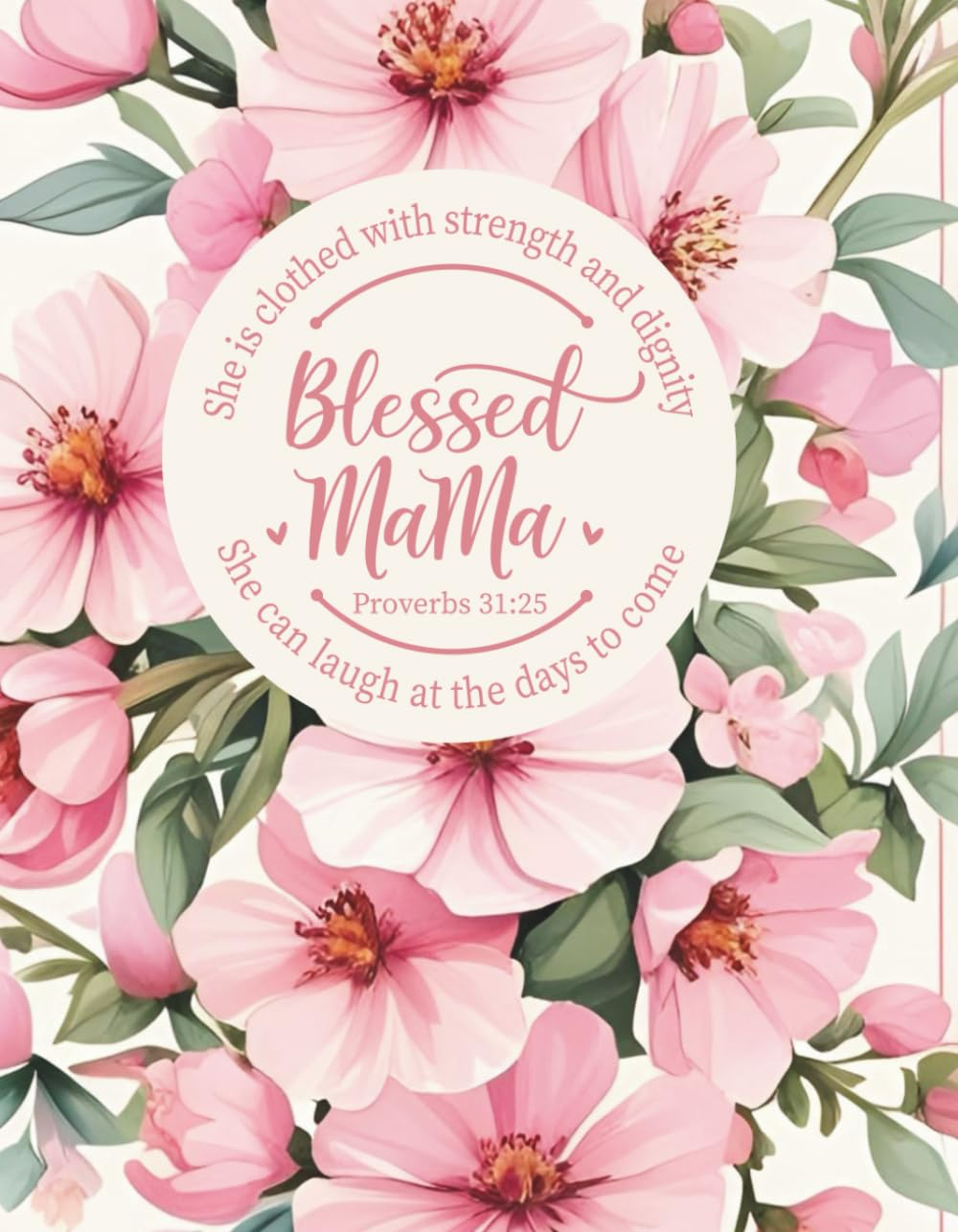 2026 Traditional Catholic Planner for Mothers: Feasts & Holydays from the 1962 Latin Mass Calendar | Proverbs 31:25