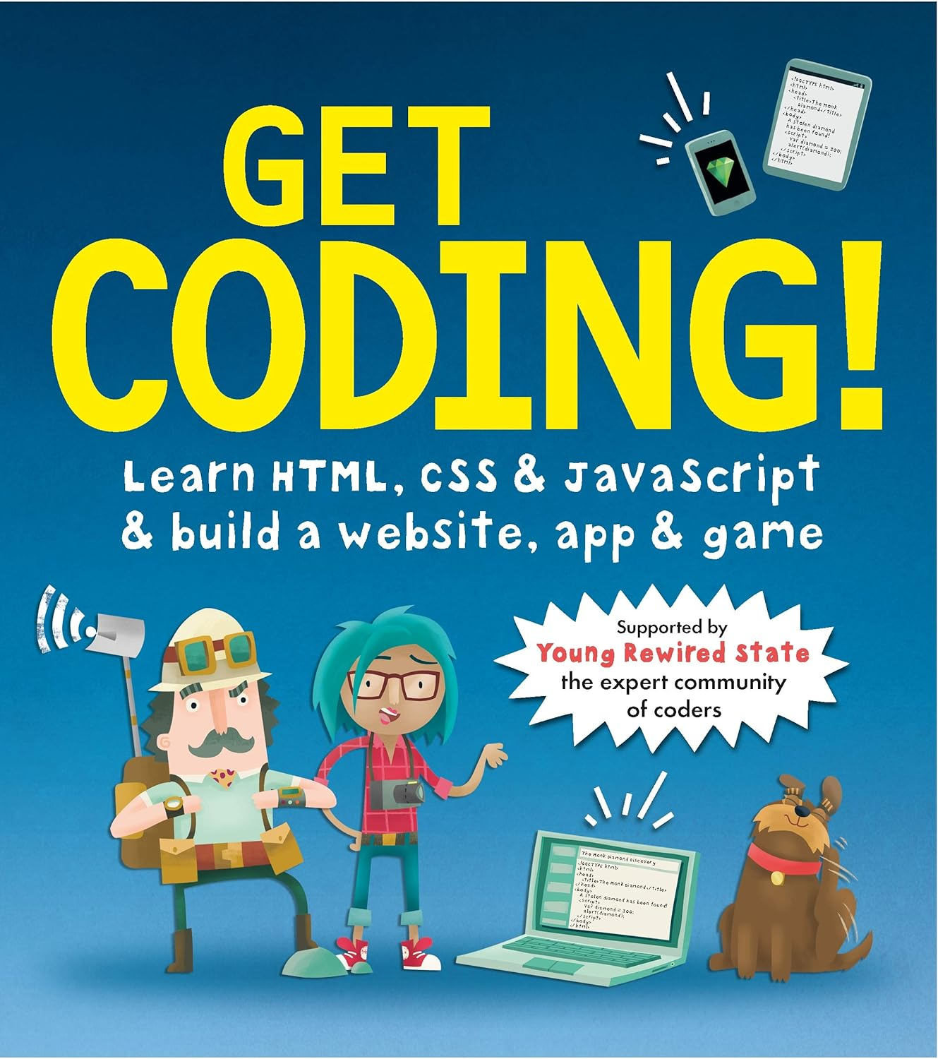Get Coding! Learn HTML, CSS, and Javascript and Build a Website, App, and Game image number 1