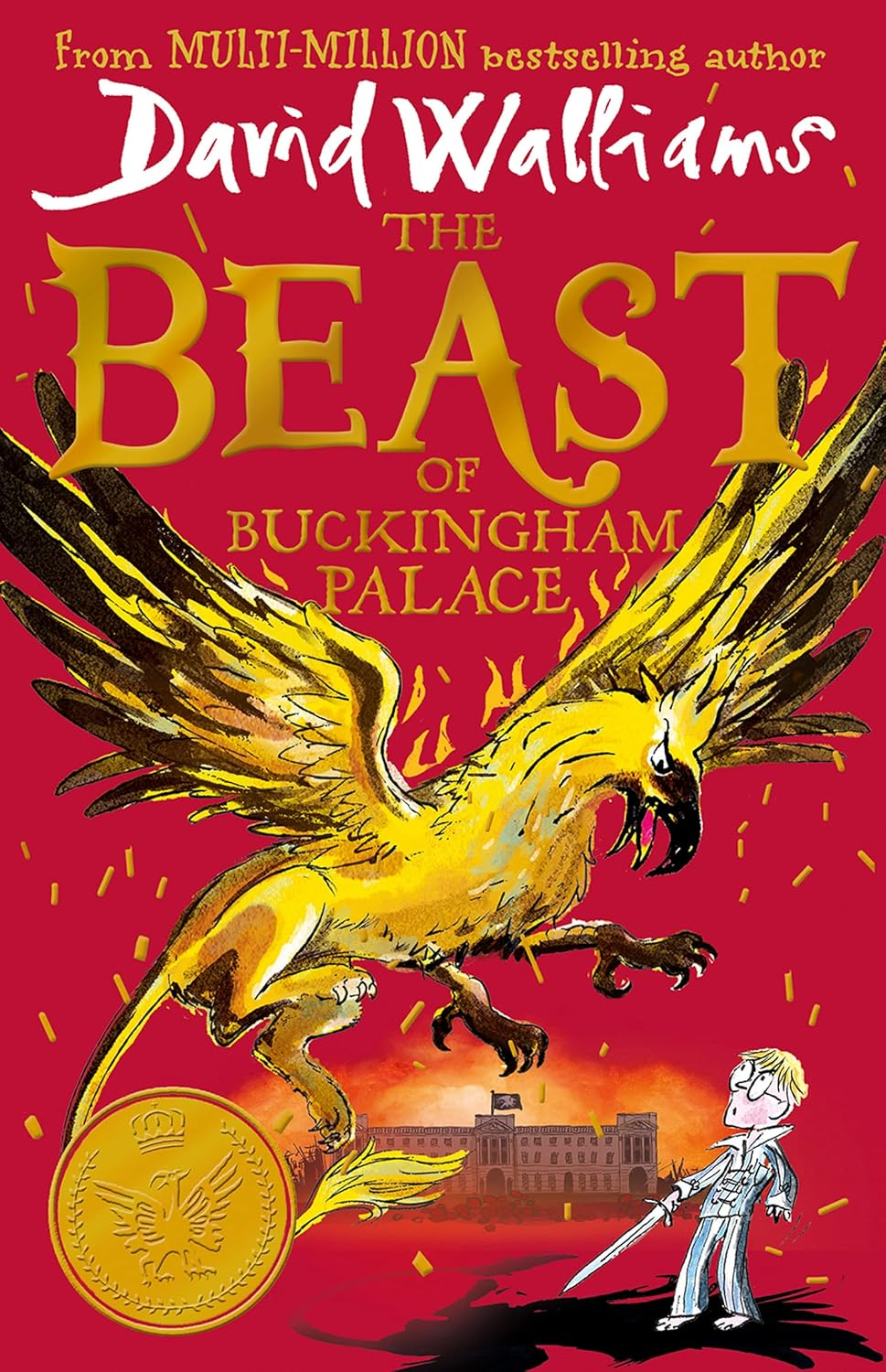 The Beast of Buckingham Palace: the Epic Children&rsquo;S Book from Multi-Million Bestselling Author David Walliams image number 5