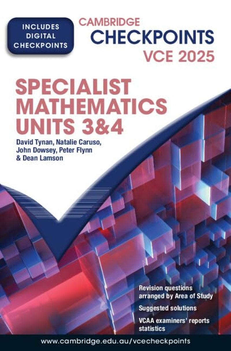 Cambridge Checkpoints VCE Specialist Mathematics Units 3&4 2025