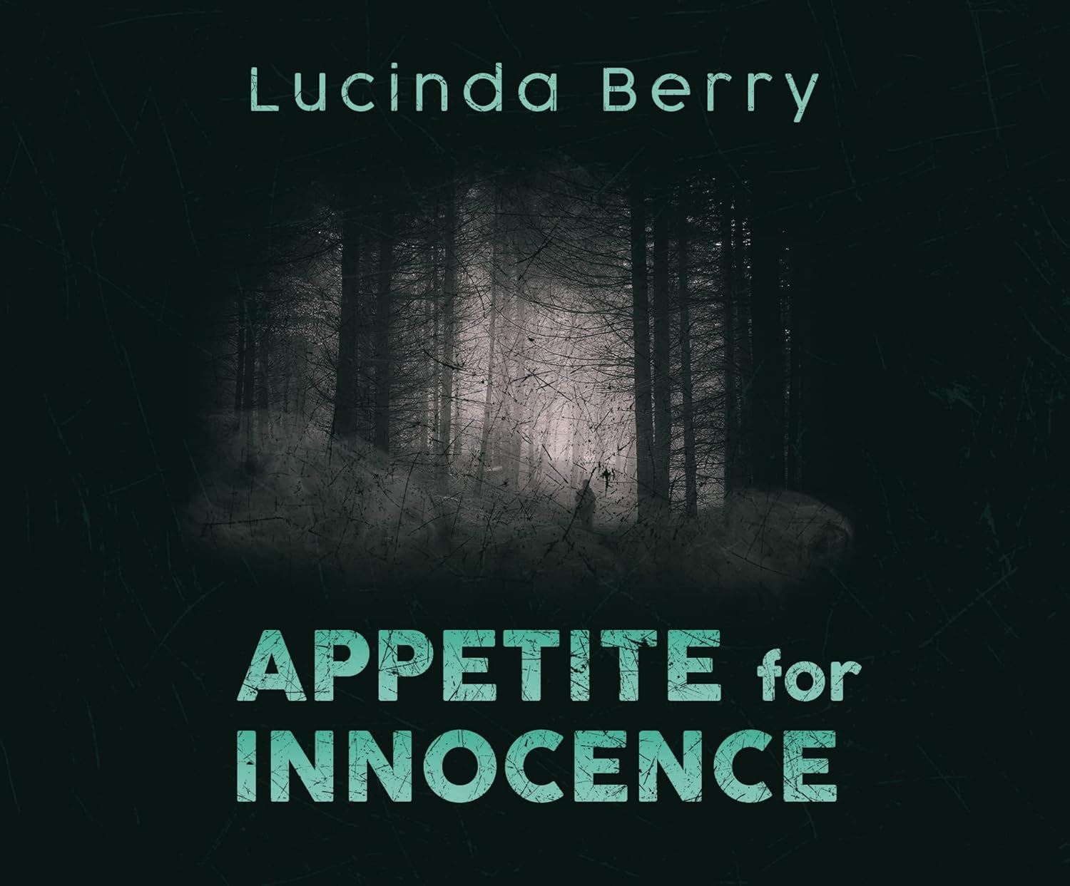 Appetite for Innocence
