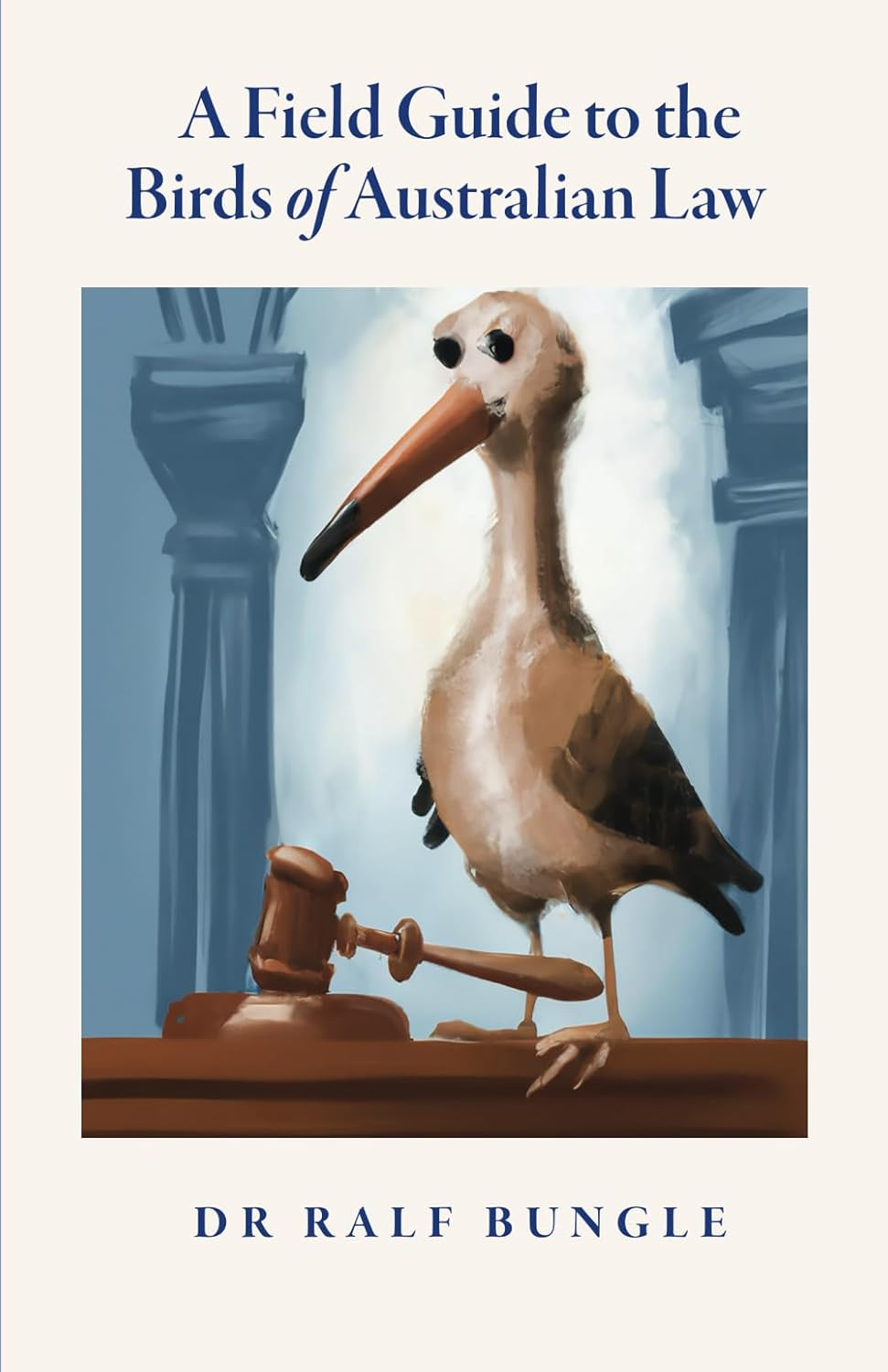 A Field Guide to the Birds of Australian Law