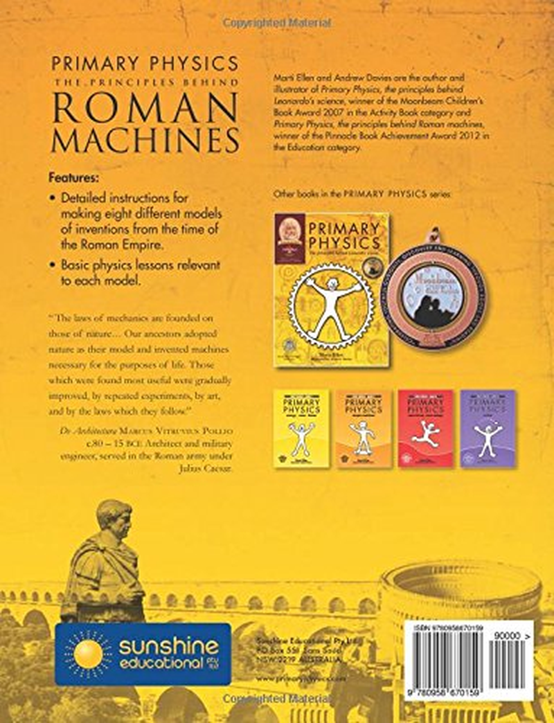 Primary Physics: the Principles behind Roman Machines