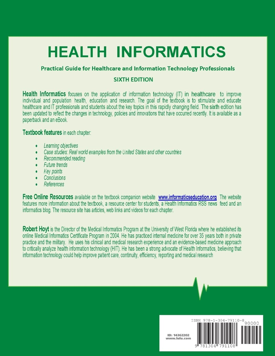 Health Informatics: Practical Guide for Healthcare and Information Technology Professionals