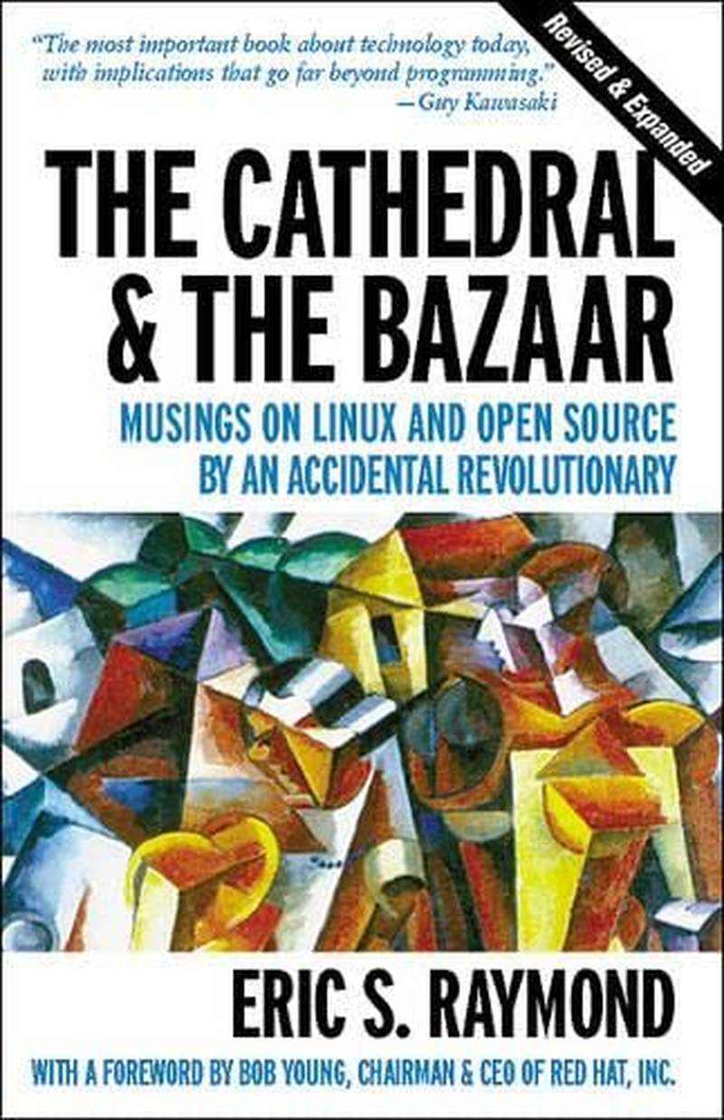 The Cathedral & the Bazaar: Musings on Linux and Open Source by an Accidental Revolutionary image number 1