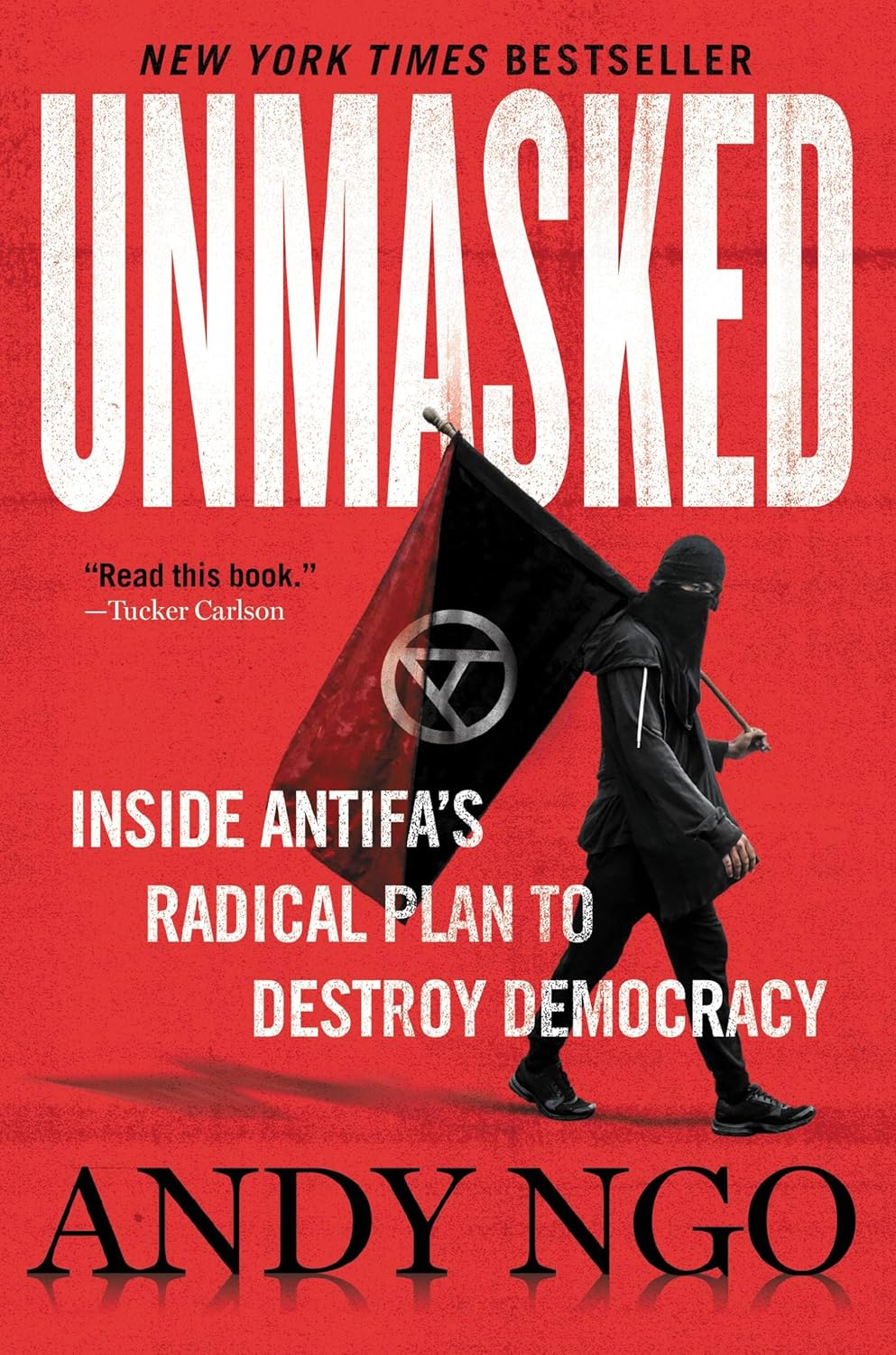 Unmasked: inside Antifa'S Radical Plan to Destroy Democracy