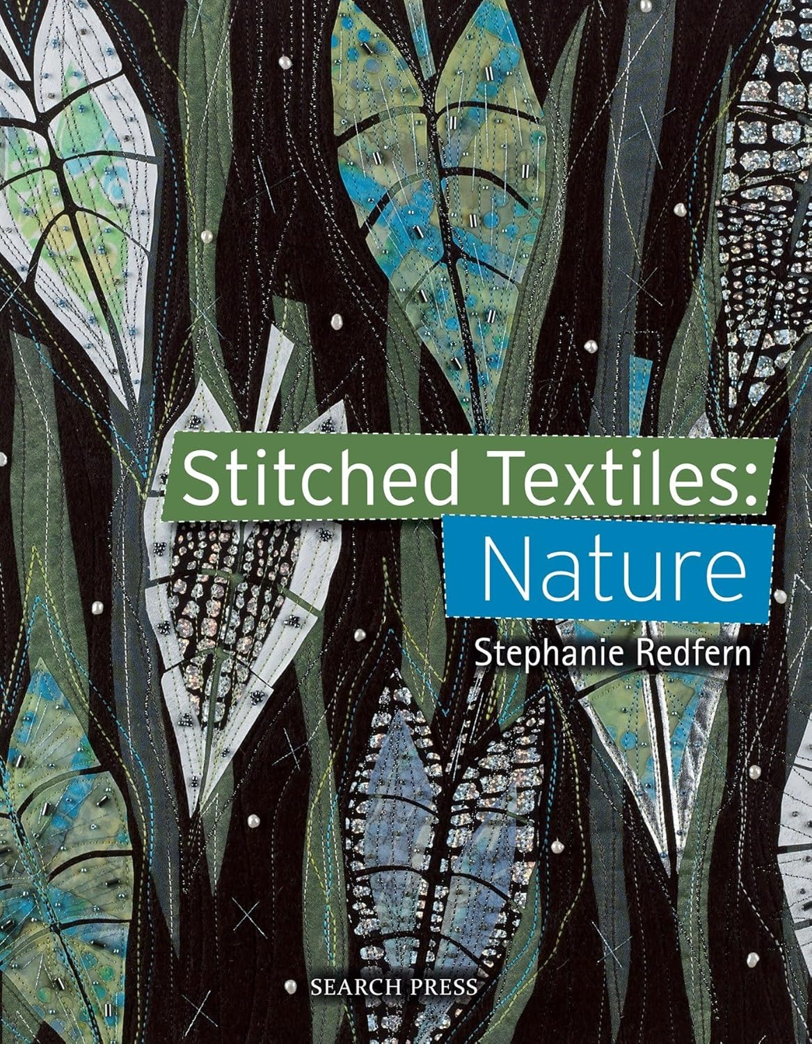 Stitched Textiles: the Natural World