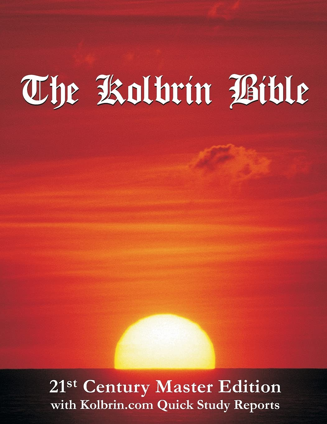 The Kolbrin Bible: 21St Century Master Edition with Kolbrin.Com Quick Study Reports (Paperback) image number 1