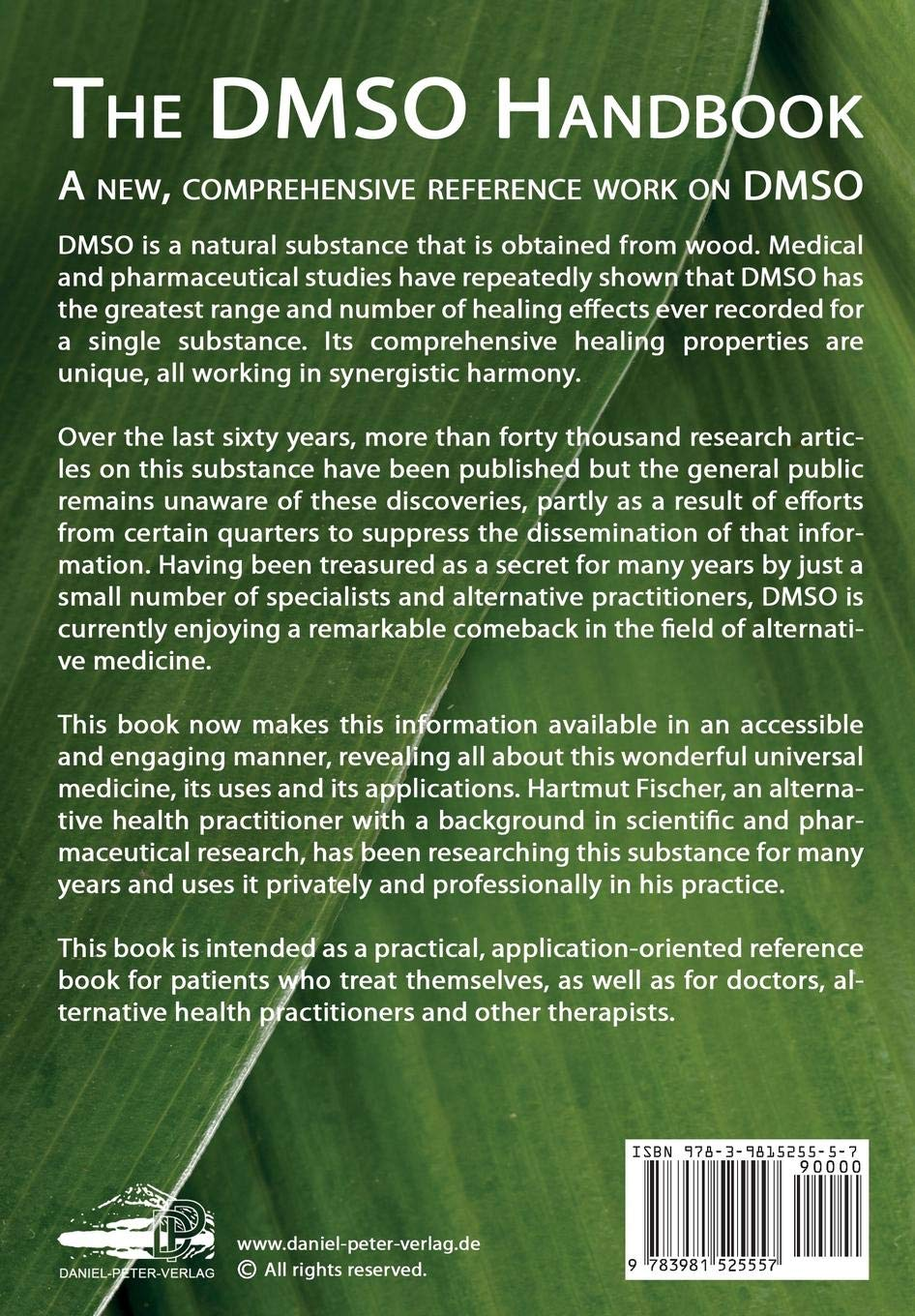 The DMSO Handbook: a New Paradigm in Healthcare