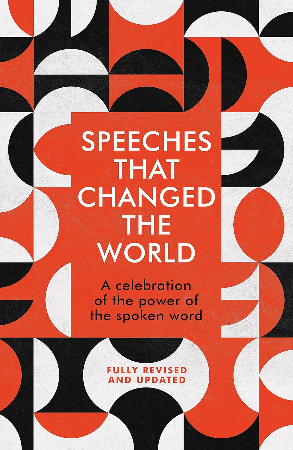 Speeches That Changed the World: a Fully Revised and Updated Edition image number 1