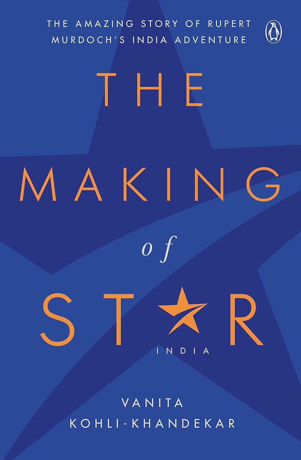Making of Star India: the Amazing Story of Rupert Murdoch'S India Adventure image number 1