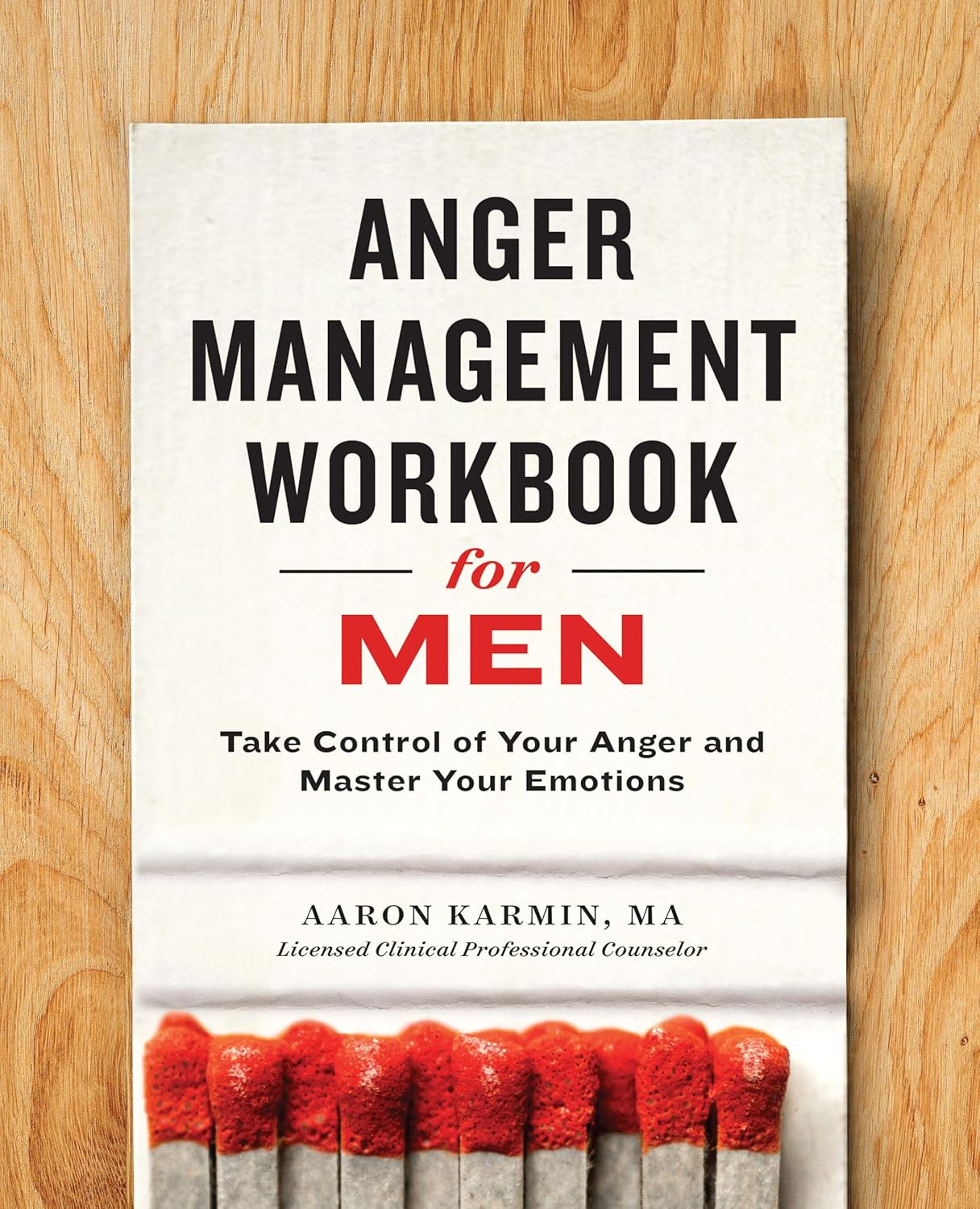 Anger Management Workbook for Men: Take Control of Your Anger and Master Your Emotions image number 3