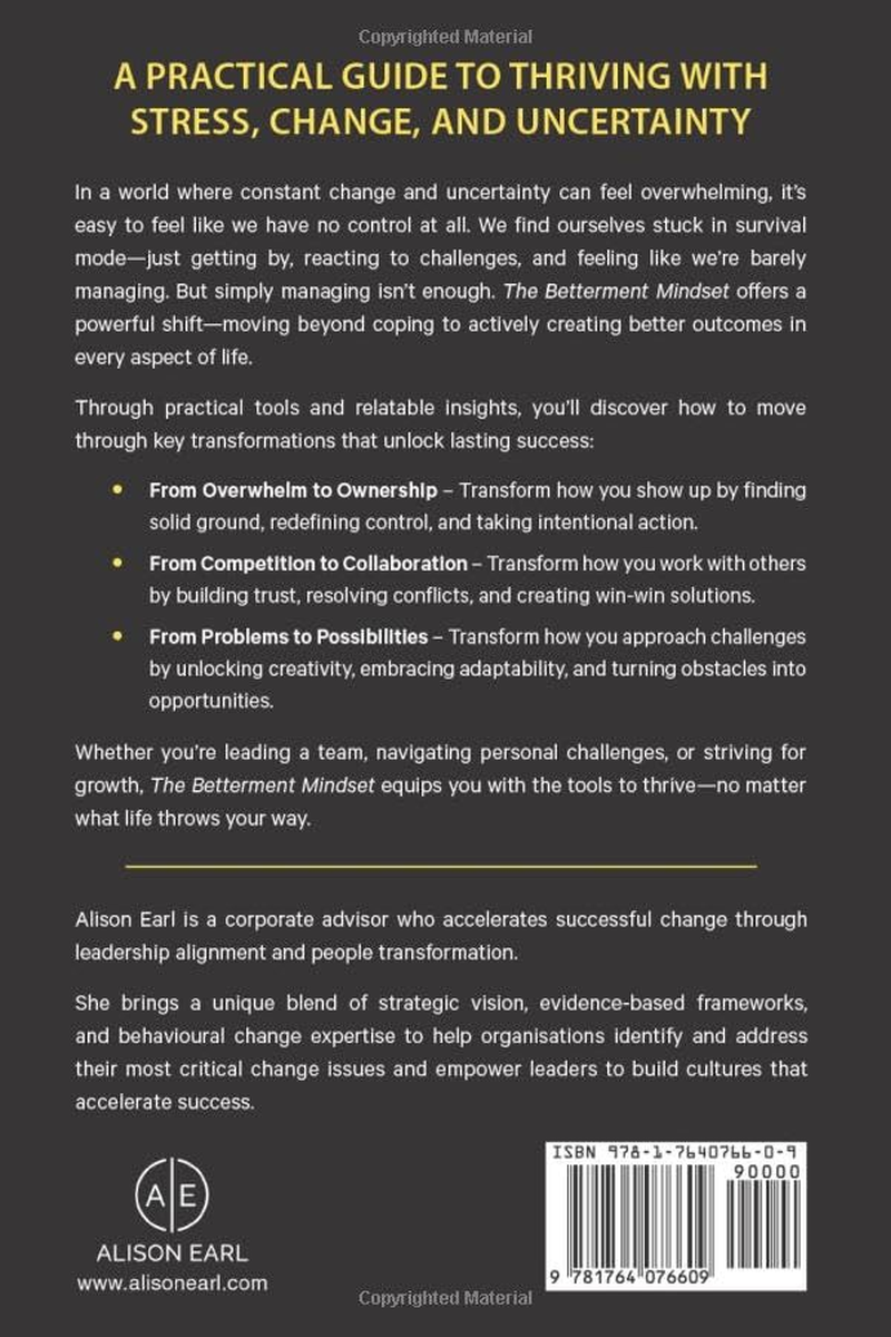 The Betterment Mindset: the Secret to Success When Everything Feels Out of Control image number 1