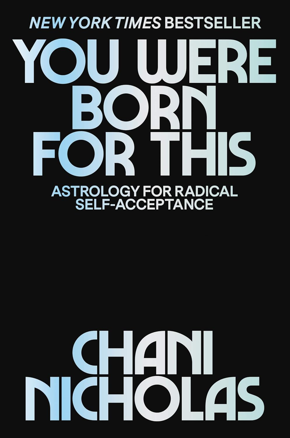 You Were Born for This: Astrology for Radical Self-Acceptance image number 1