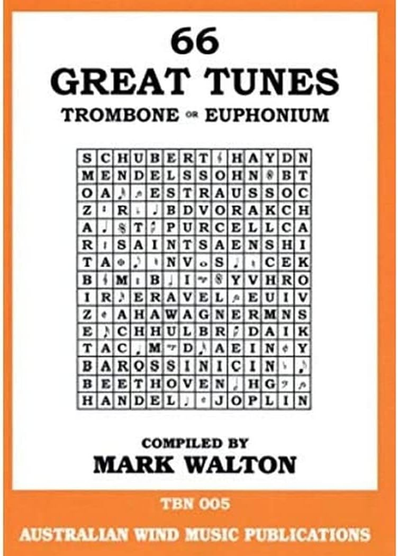 Australian Wind Music Publications 66 Great Tunes for Trombone & Euphonium Book