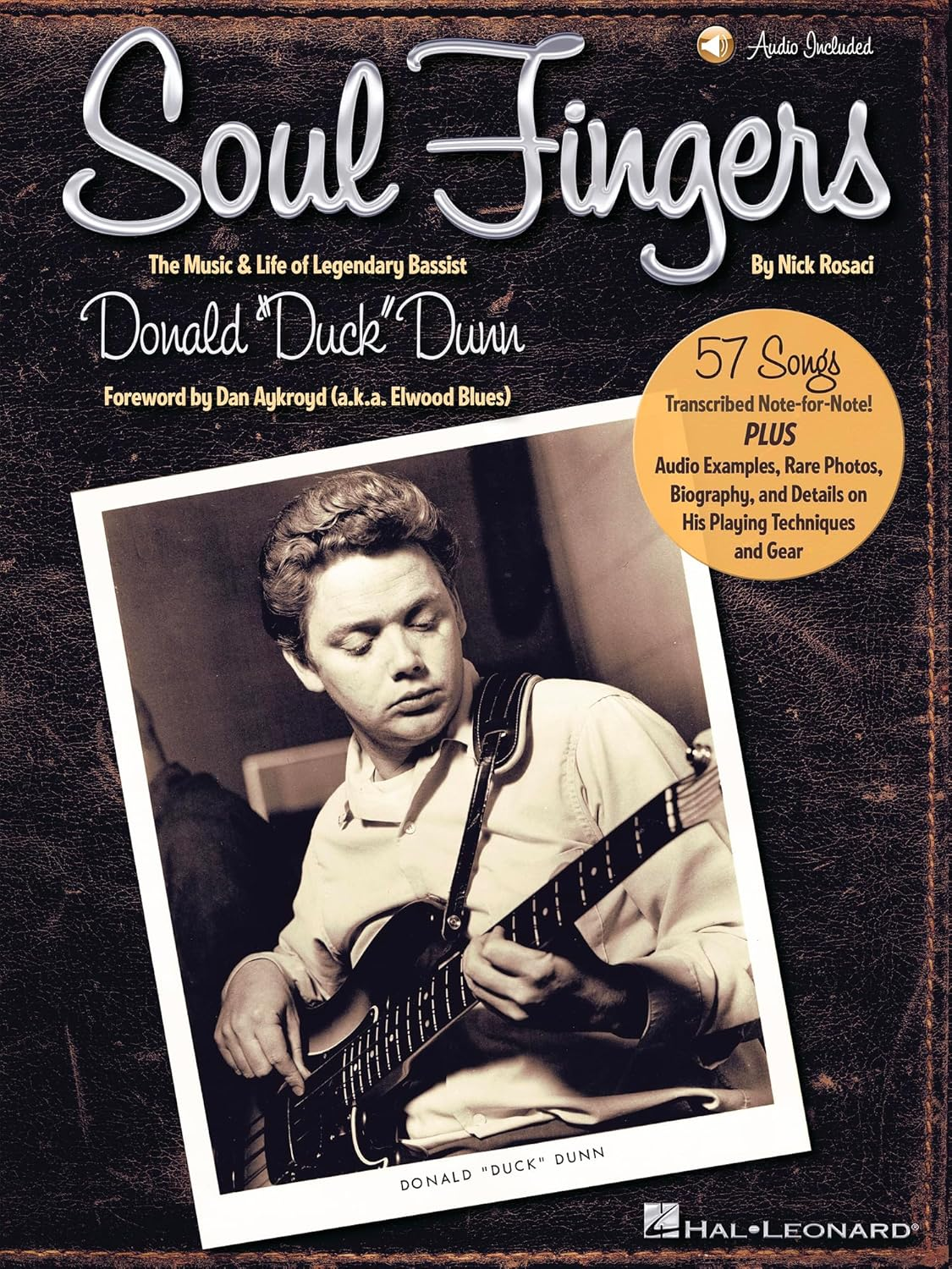 Hal Leonard Soul Fingers the Music and Life of Legendary Bassist Donald 'Duck' Dunn Book image number 6