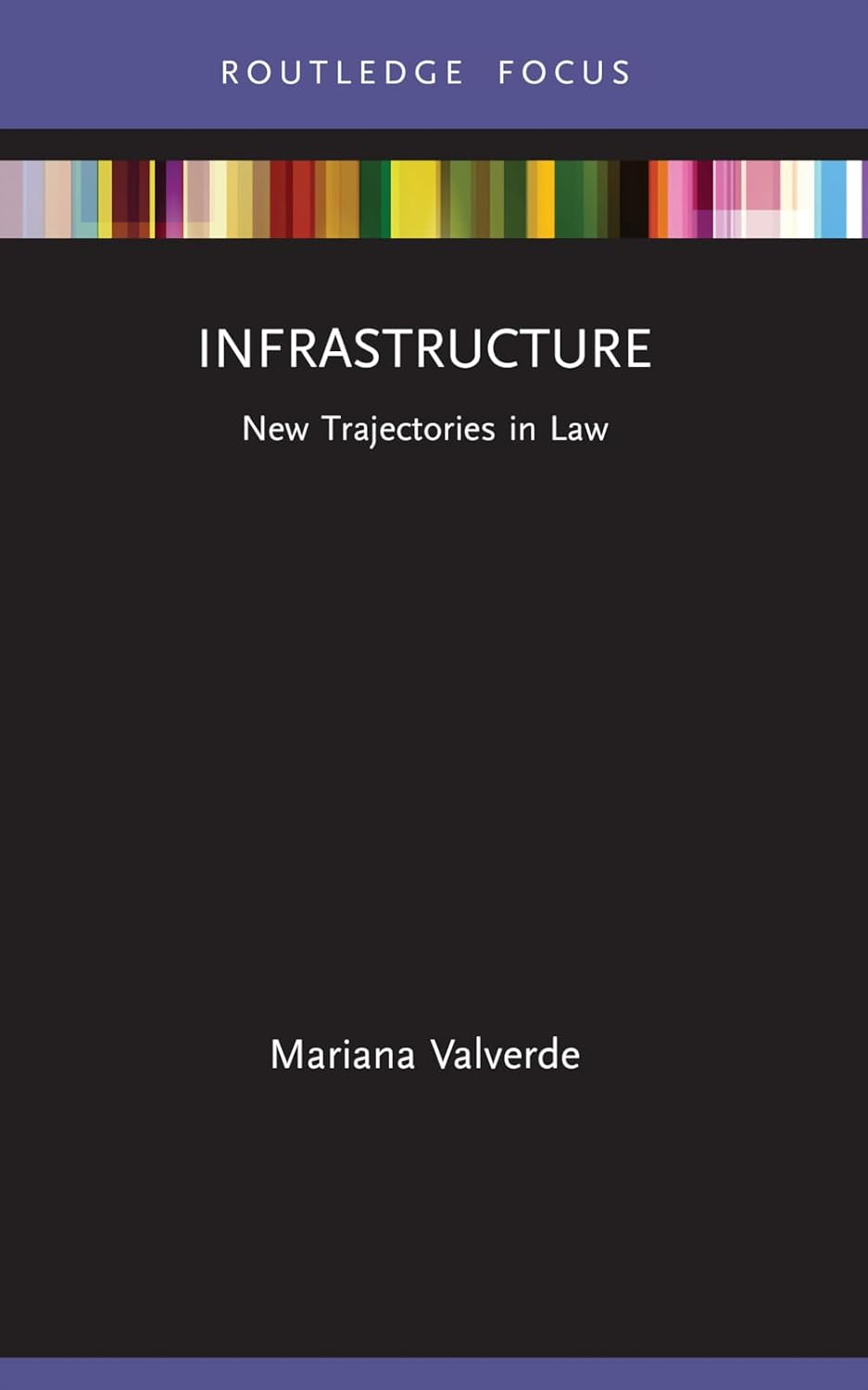 Infrastructure: New Trajectories in Law image number 1