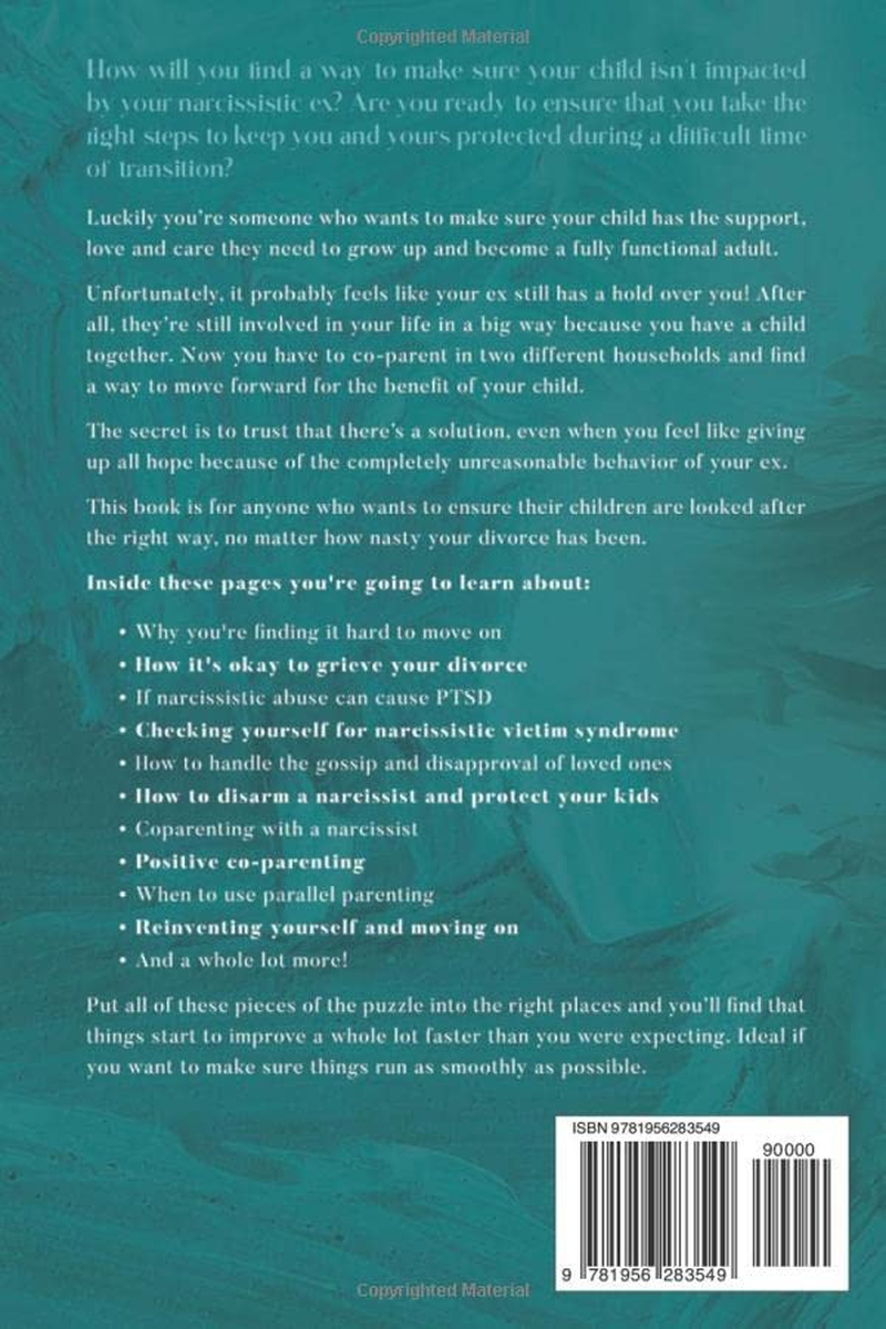 Co-Parenting after Divorcing a Narcissist: a Divorce Recovery Guide to Bouncing Back after a Toxic Relationship of Emotional and Narcissistic Abuse with Co-Parenting Tips to Disarm and Protect Self image number 2