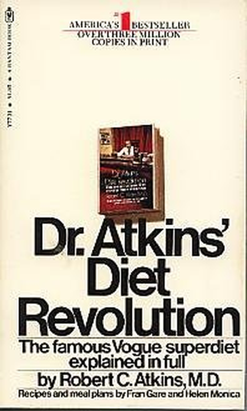 Dr Atkins Diet Revolution: the High Calorie Way to Stay Thin Forever image number 2