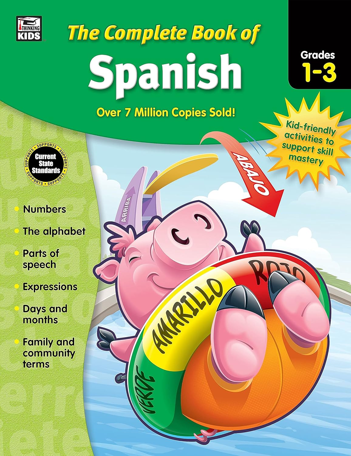 Complete Book of Spanish Workbook for Kids, Grades 1-3 Spanish Learning, Basic Spanish Vocabulary, Alphabet, Numbers, Colors, Parts of Speech, Expressions, Dates, and Songs with Spanish Learning Cards