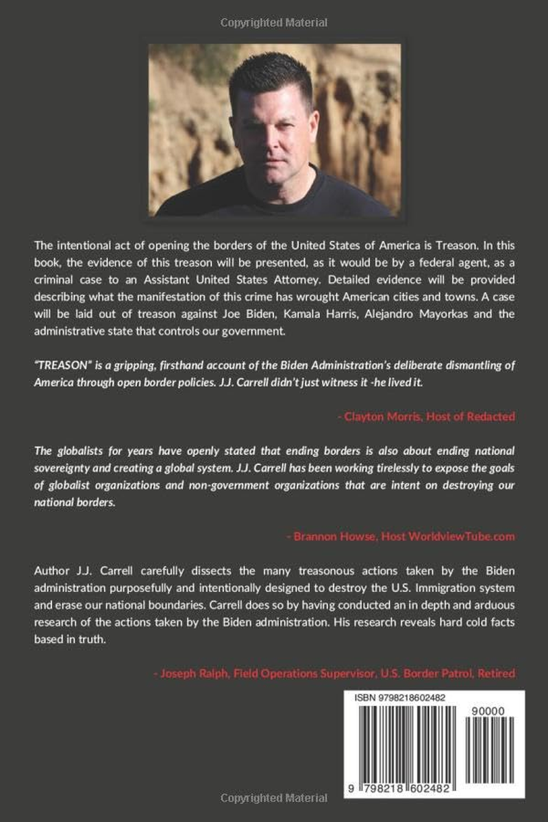 TREASON: the Biden Administration'S Strategic and Malicious Destruction of America'S Sovereignty image number 1