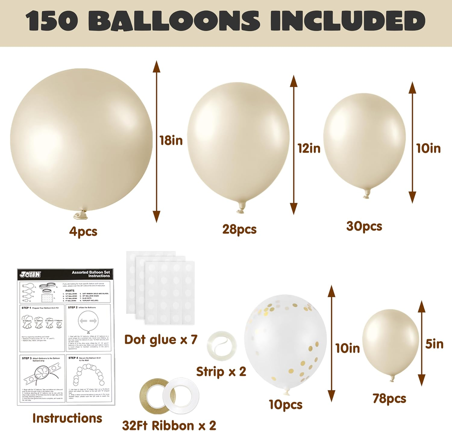 JOYIN 150 Pcs Sand White Balloons, Different Sizes 18 12 10 5 Inch Sand White Latex Balloon Arch Kit with Instruction for Birthday Party Graduation Wedding Holiday Decoration image number 4