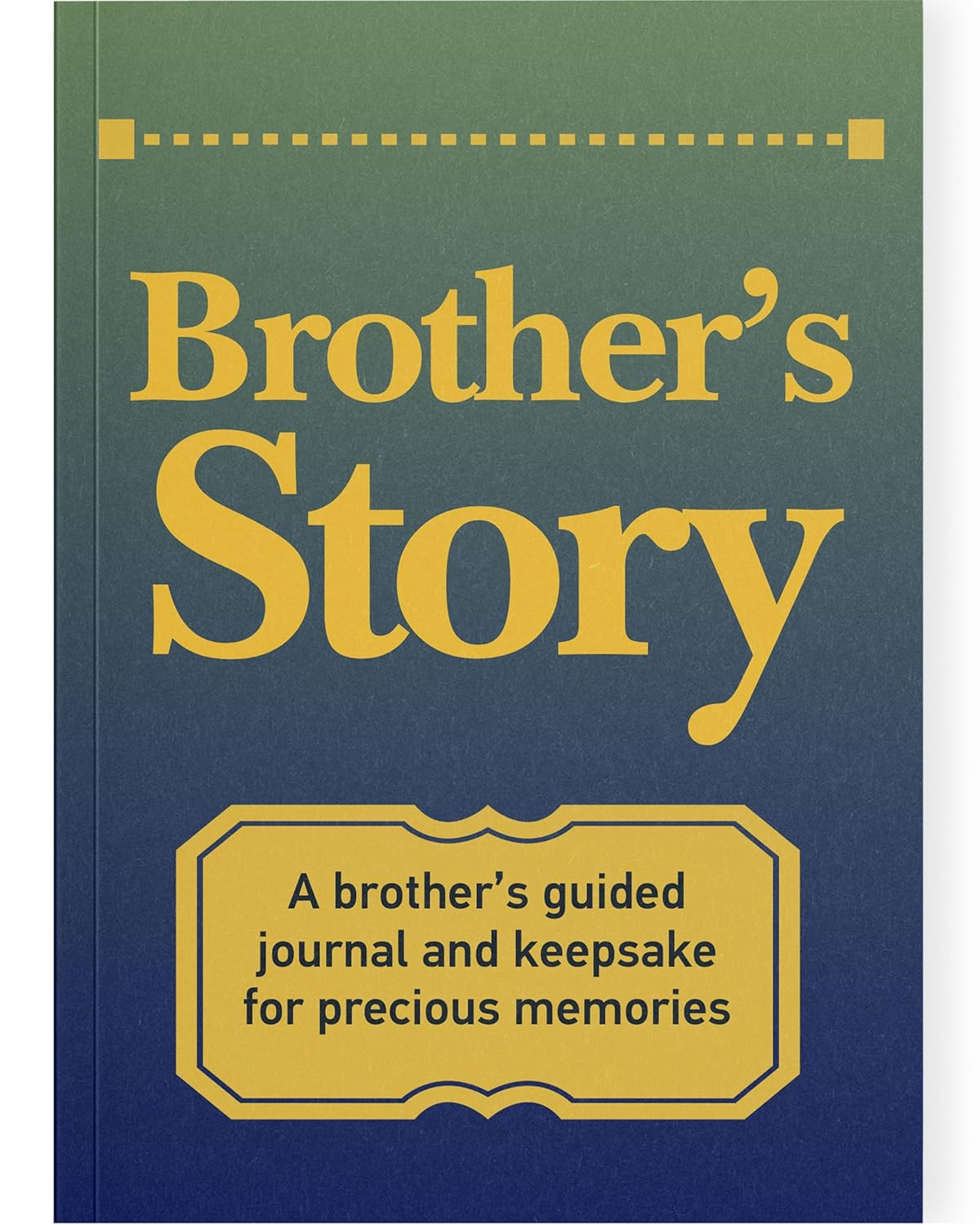 Brother'S Story Journal: a Meaningful Keepsake for Brother to Share His Life Journey and Memories, Book Includes 250+ Prompt Questions, Sentimental Gifts Idea for Father'S Day, Birthday, Christmas image number 1