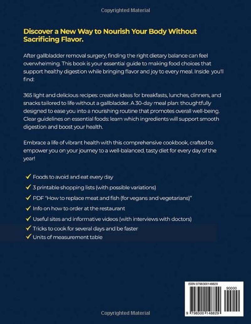 New No Gallbladder Diet Cookbook: 365 Days of Clear and Tasty Recipes Easy to Digest, Essential Foods to Eat after Surgery, and a 30-Day Meal Plan to Reclaim Your Health + 7 Extra Bonus | Edition 2025 image number 1